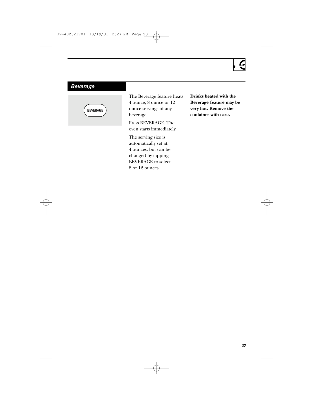 Hotpoint RVM1435 owner manual Beverage, Container with care 