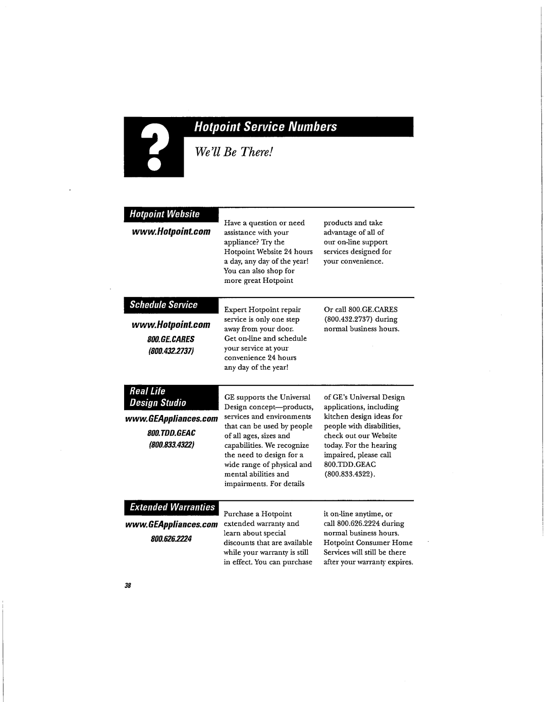 Hotpoint RVM1625 owner manual Well Be There 