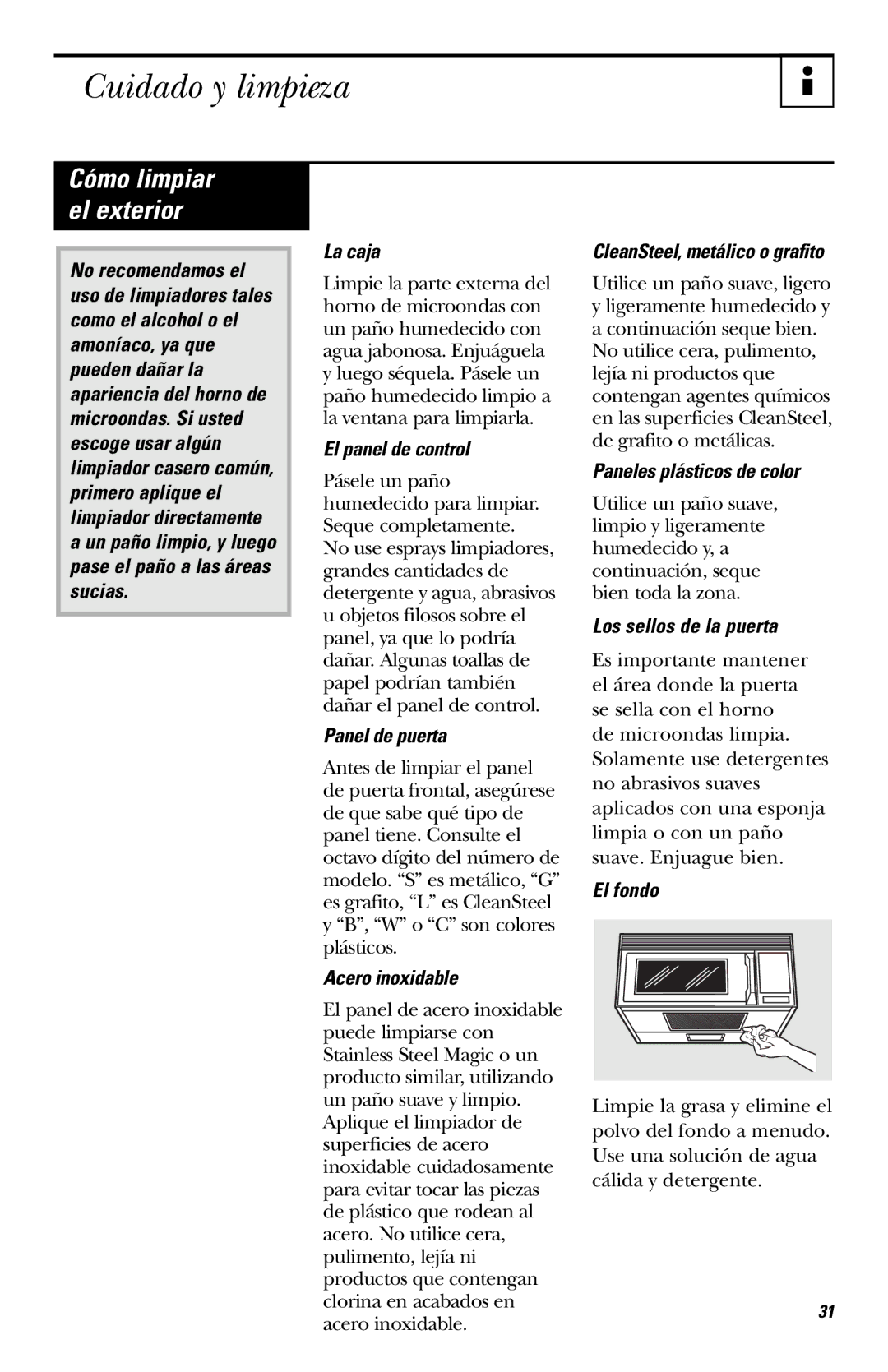 Hotpoint RVM1635 owner manual Cómo limpiar el exterior 