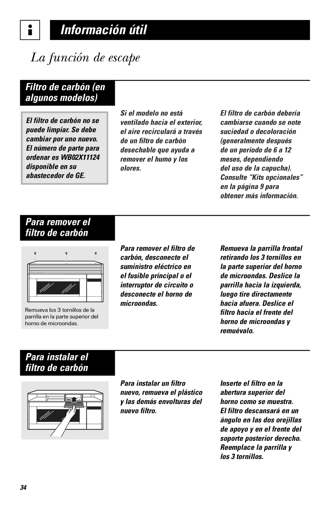 Hotpoint RVM1635 owner manual Para remover el filtro de carbón, Para instalar el filtro de carbón 