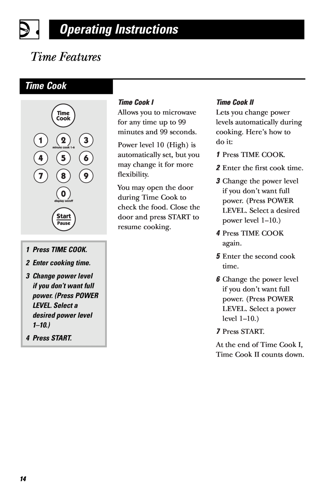 Hotpoint RVM1635 Time Features, Time Cook, Operating Instructions, Press TIME COOK 2 Enter cooking time, Press START 