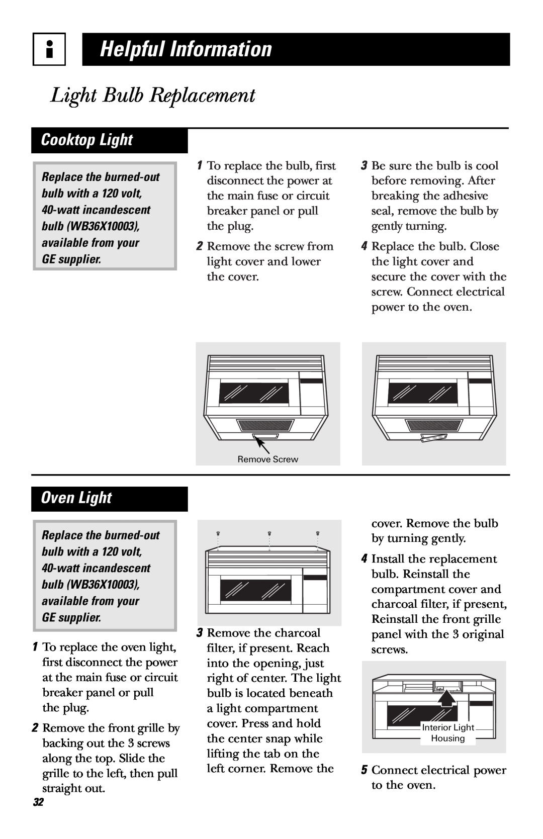 Hotpoint RVM1635 owner manual Light Bulb Replacement, Cooktop Light, Oven Light, Helpful Information 
