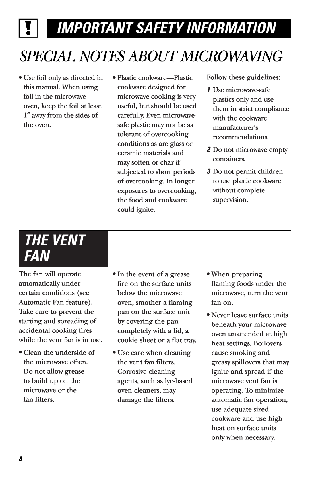 Hotpoint RVM1635 owner manual The Vent Fan, Special Notes About Microwaving, Important Safety Information 