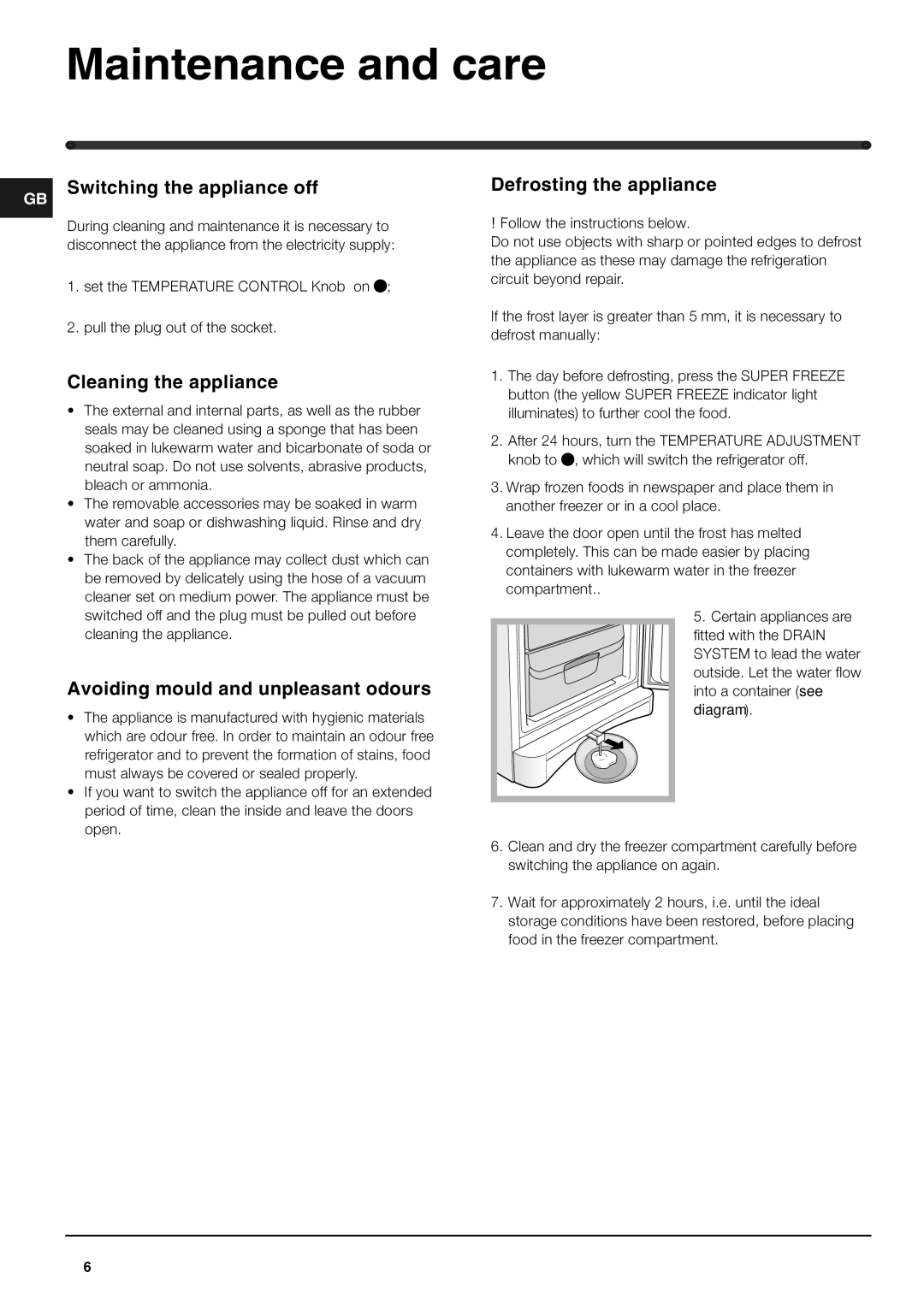 Hotpoint RZ150G Maintenance and care, GB Switching the appliance off, Cleaning the appliance, Defrosting the appliance 