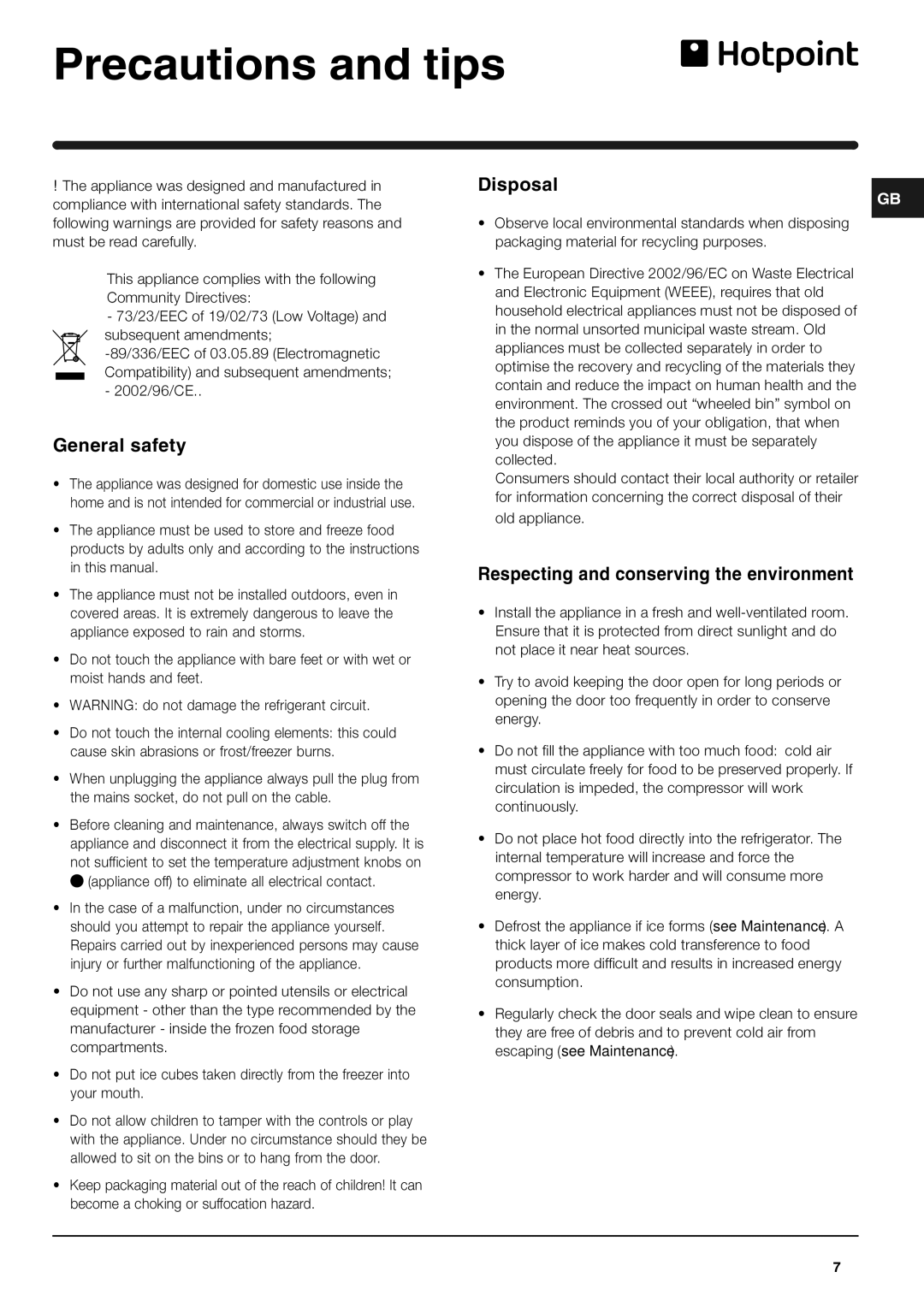 Hotpoint RZ150P, RZ150G manual Precautions and tips, General safety, Disposal, Respecting and conserving the environment 