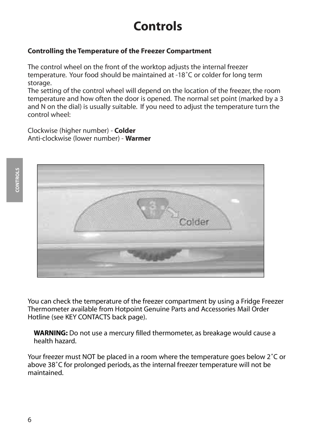 Hotpoint RZA30 manual Controls, Controlling the Temperature of the Freezer Compartment 