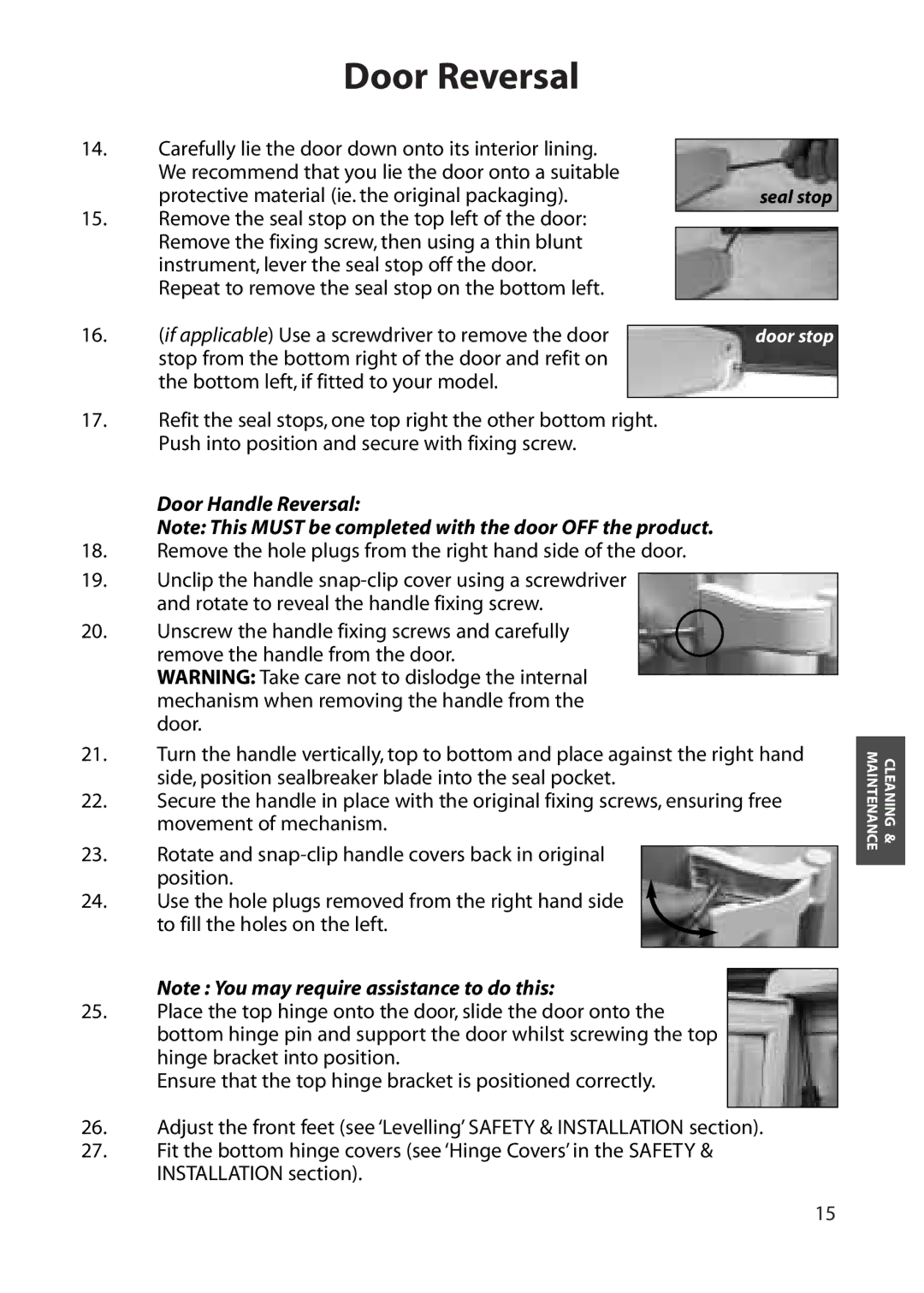 Hotpoint RZA50 manual Protective material ie. the original packaging 