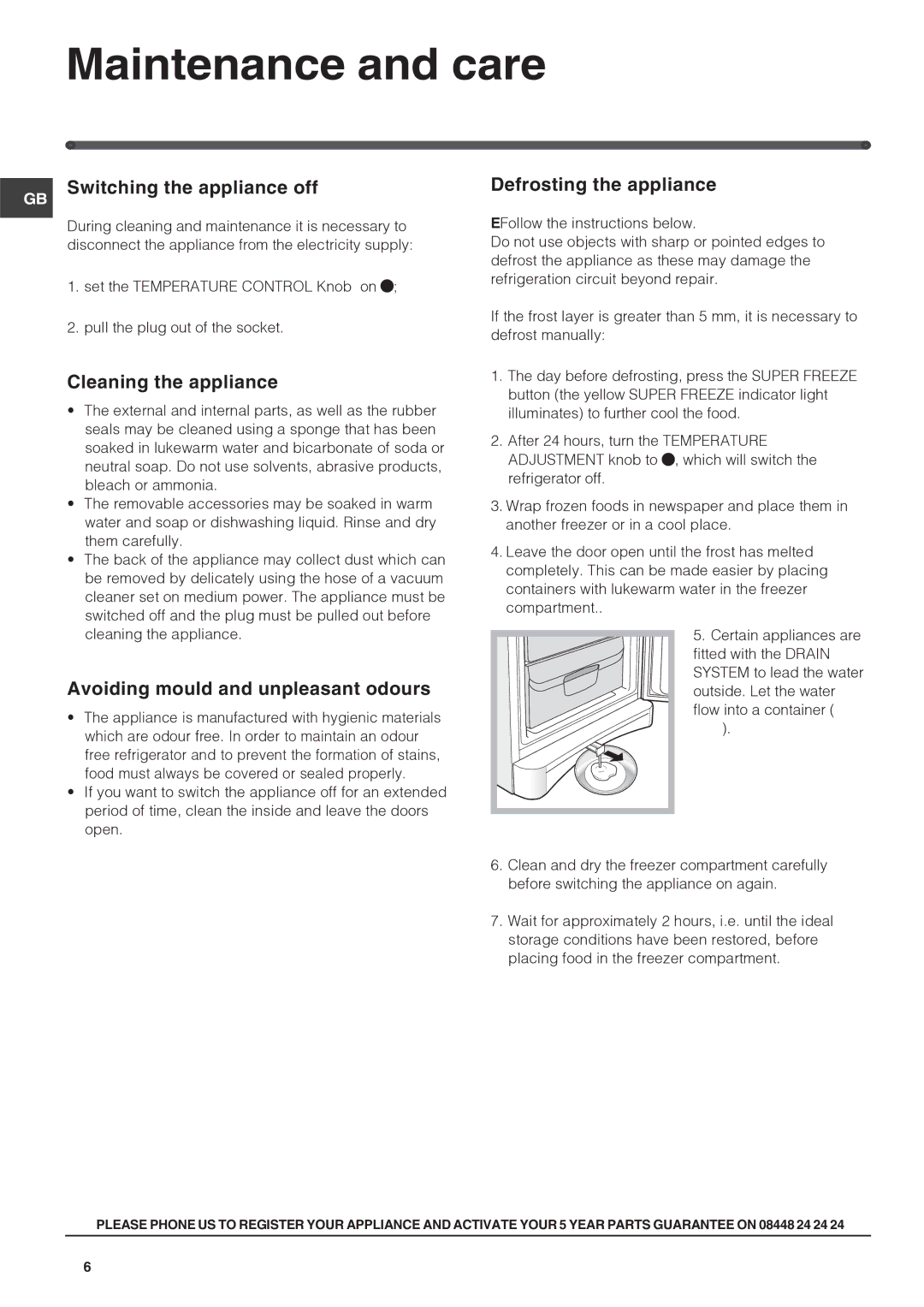 Hotpoint RZS 150 xx Maintenance and care, GB Switching the appliance off, Cleaning the appliance, Defrosting the appliance 