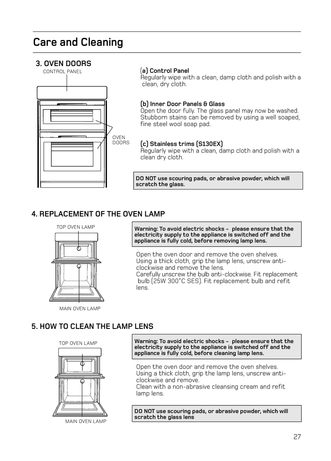 Hotpoint S130E Mk2 manual Oven Doors, Replacement of the Oven Lamp, HOW to Clean the Lamp Lens 