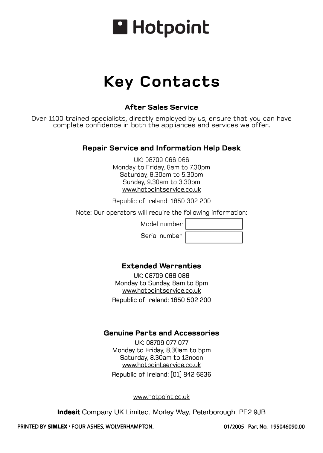 Hotpoint S130E manual Key Contacts, After Sales Service, Repair Service and Information Help Desk, Extended Warranties 