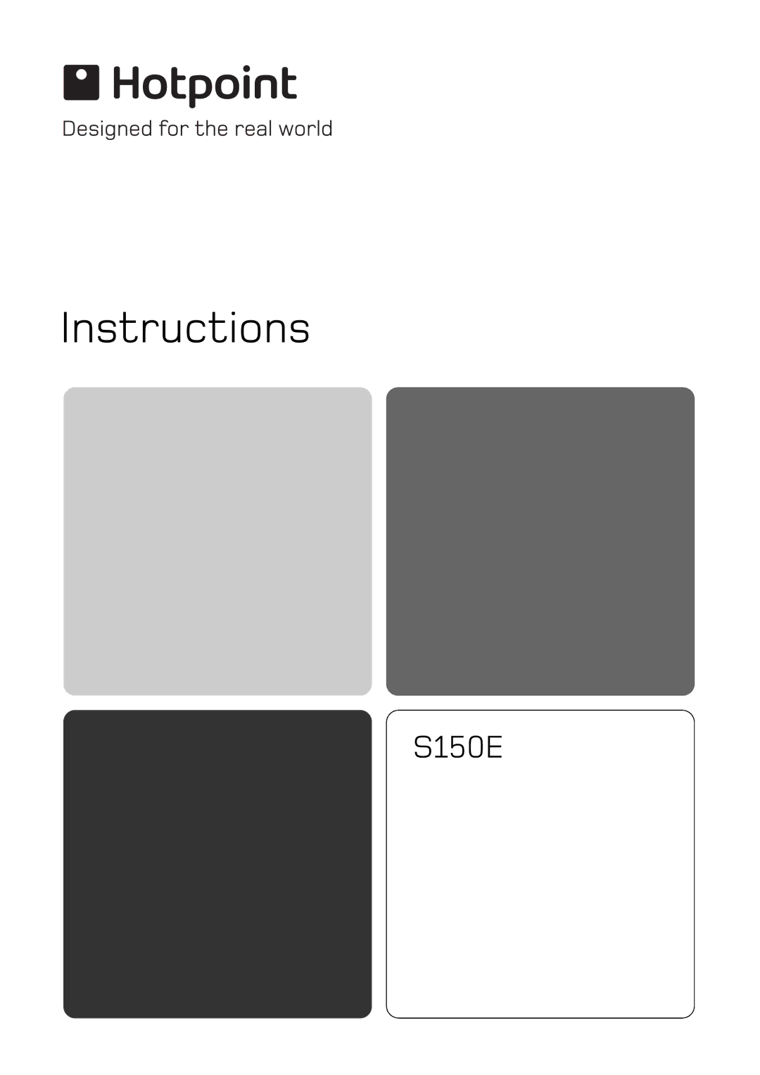 Hotpoint S150E manual Instructions 