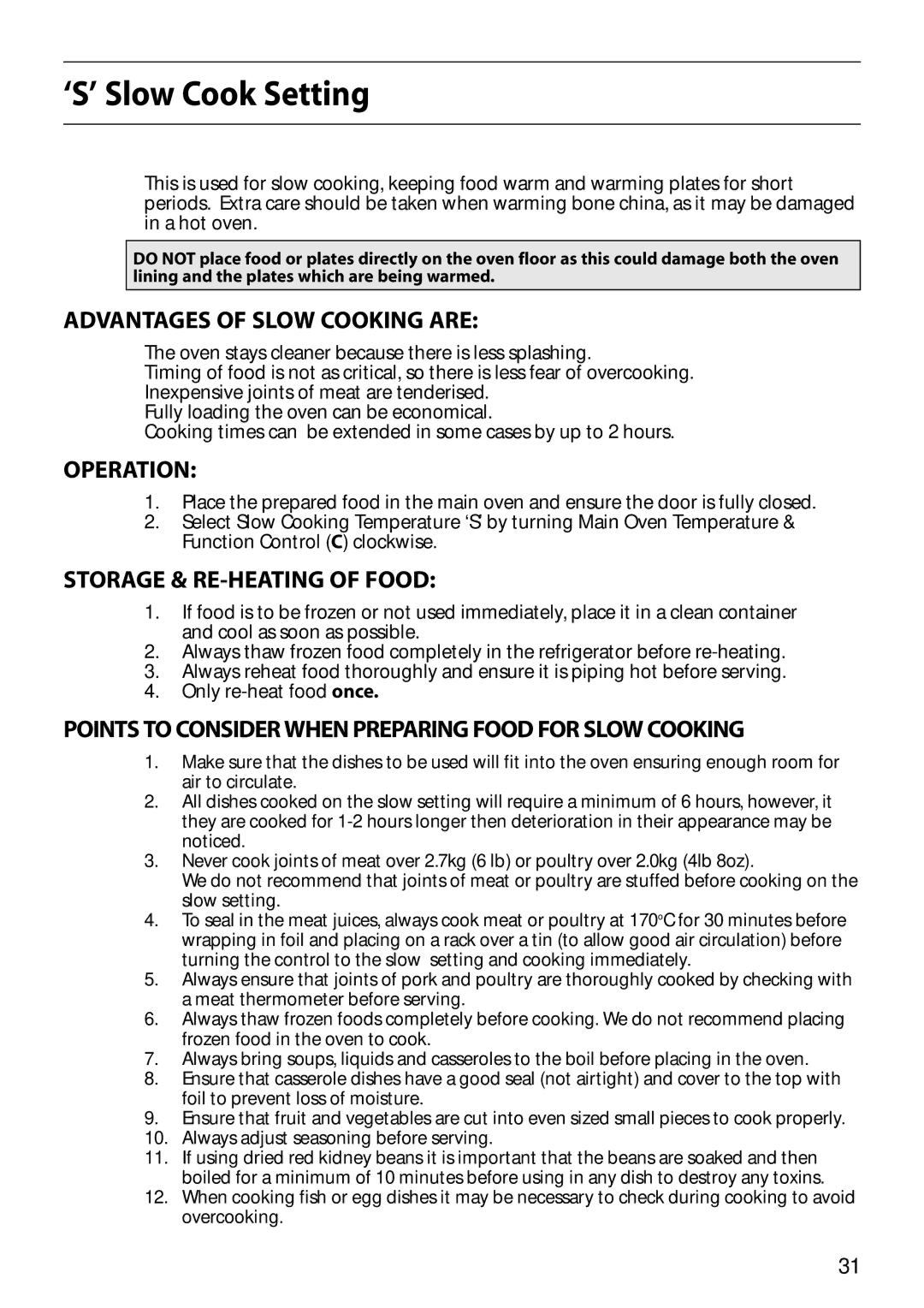 Hotpoint S150E manual ‘S’ Slow Cook Setting, Advantages of Slow Cooking are, Operation, Storage & RE-HEATING of Food 