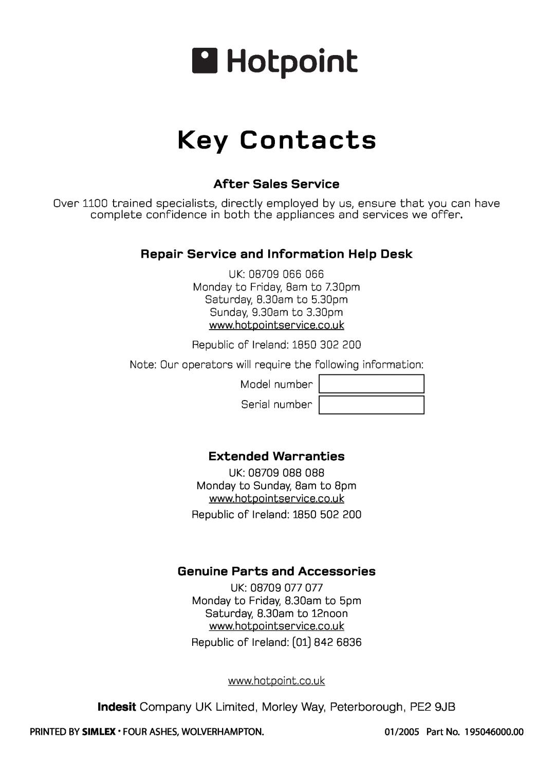 Hotpoint S220E manual Key Contacts, After Sales Service, Repair Service and Information Help Desk, Extended Warranties 