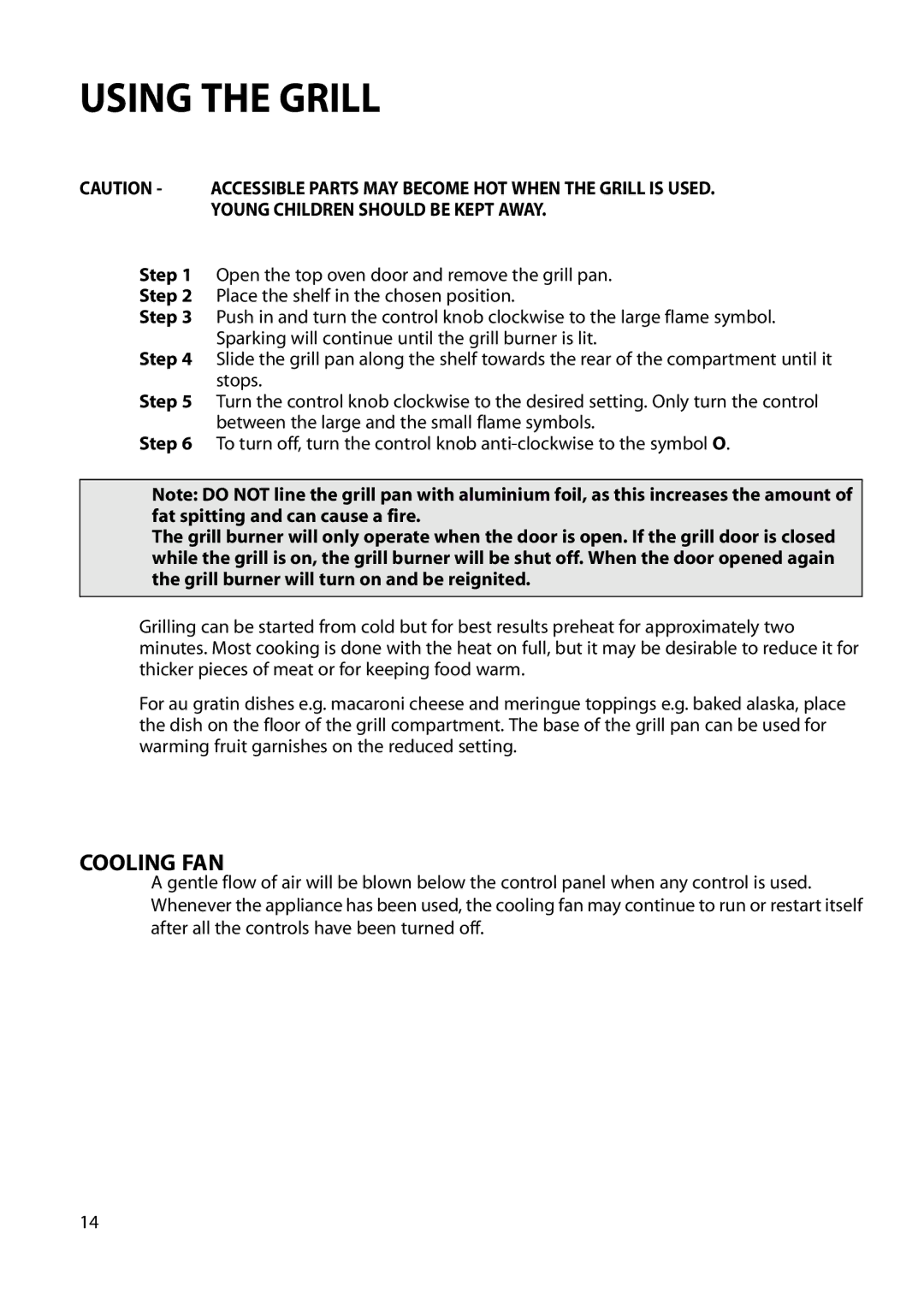 Hotpoint S230G DY230G manual Using the Grill, Cooling FAN 