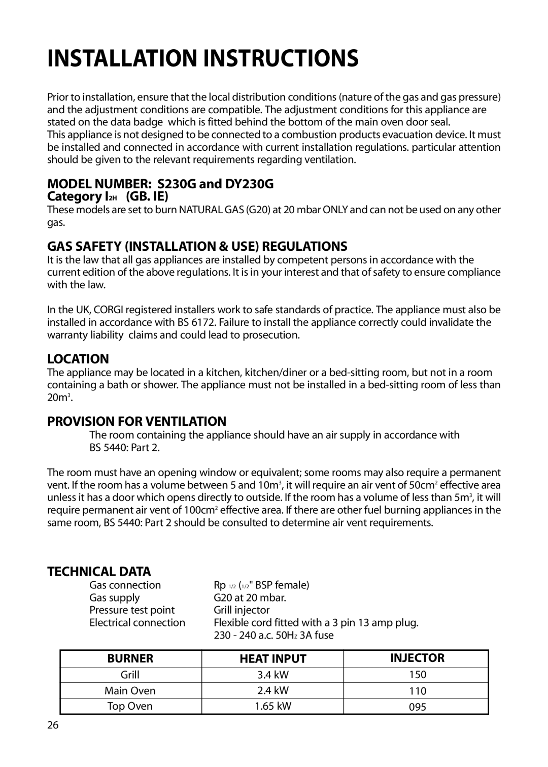 Hotpoint S230G DY230G manual Installation Instructions, GAS Safety Installation & USE Regulations, Location, Technical Data 