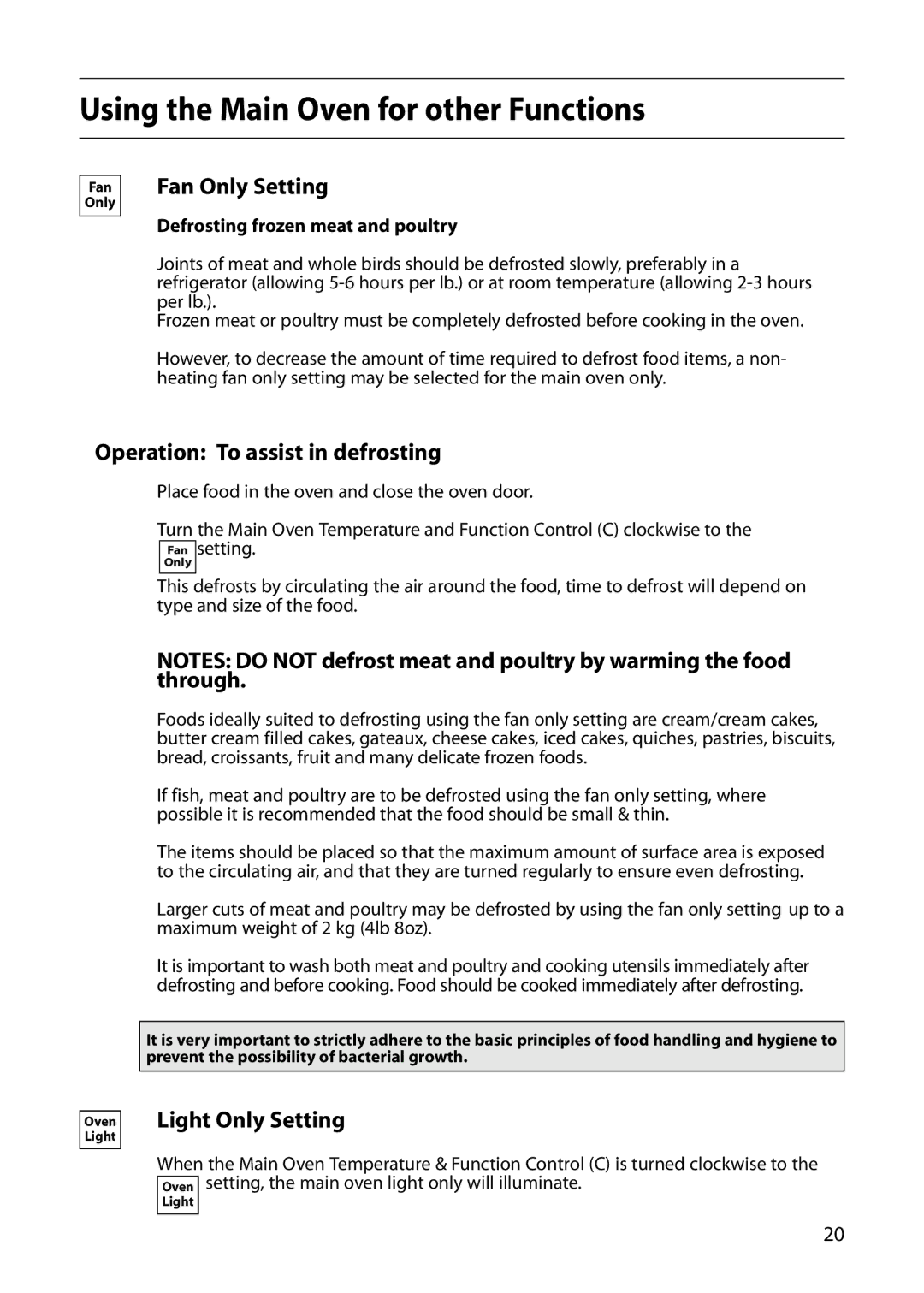 Hotpoint S420E manual Using the Main Oven for other Functions, Fan Only Setting, Operation To assist in defrosting 