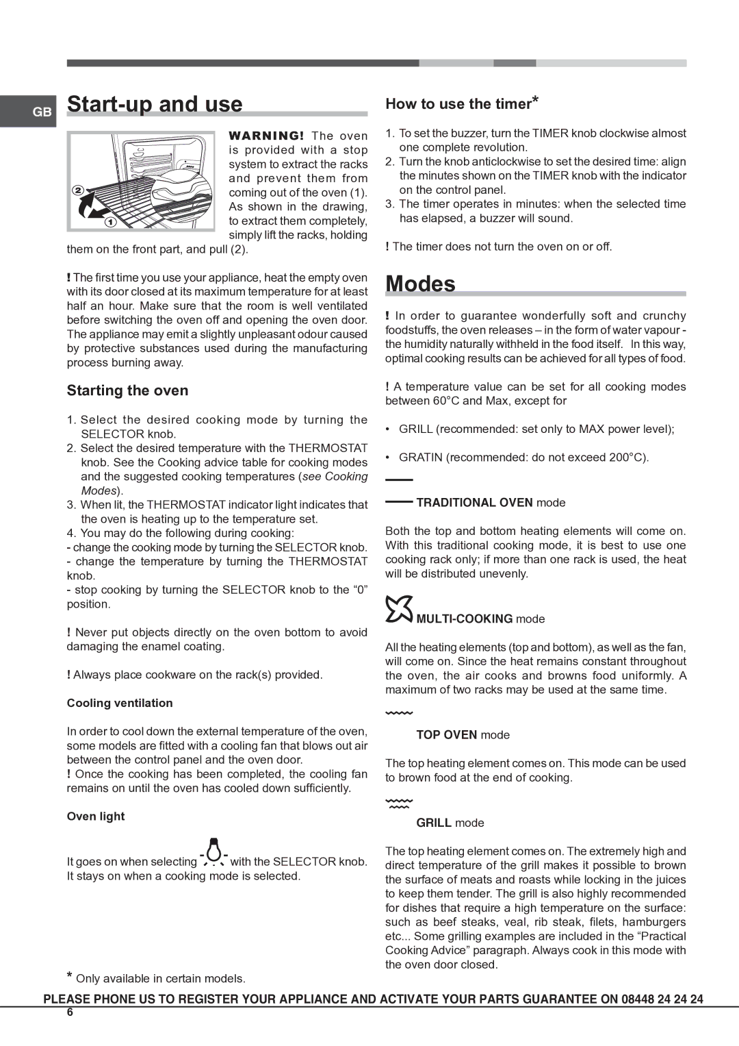 Hotpoint SBS 51 X S operating instructions GB Start-up and use, Modes, Starting the oven, How to use the timer 