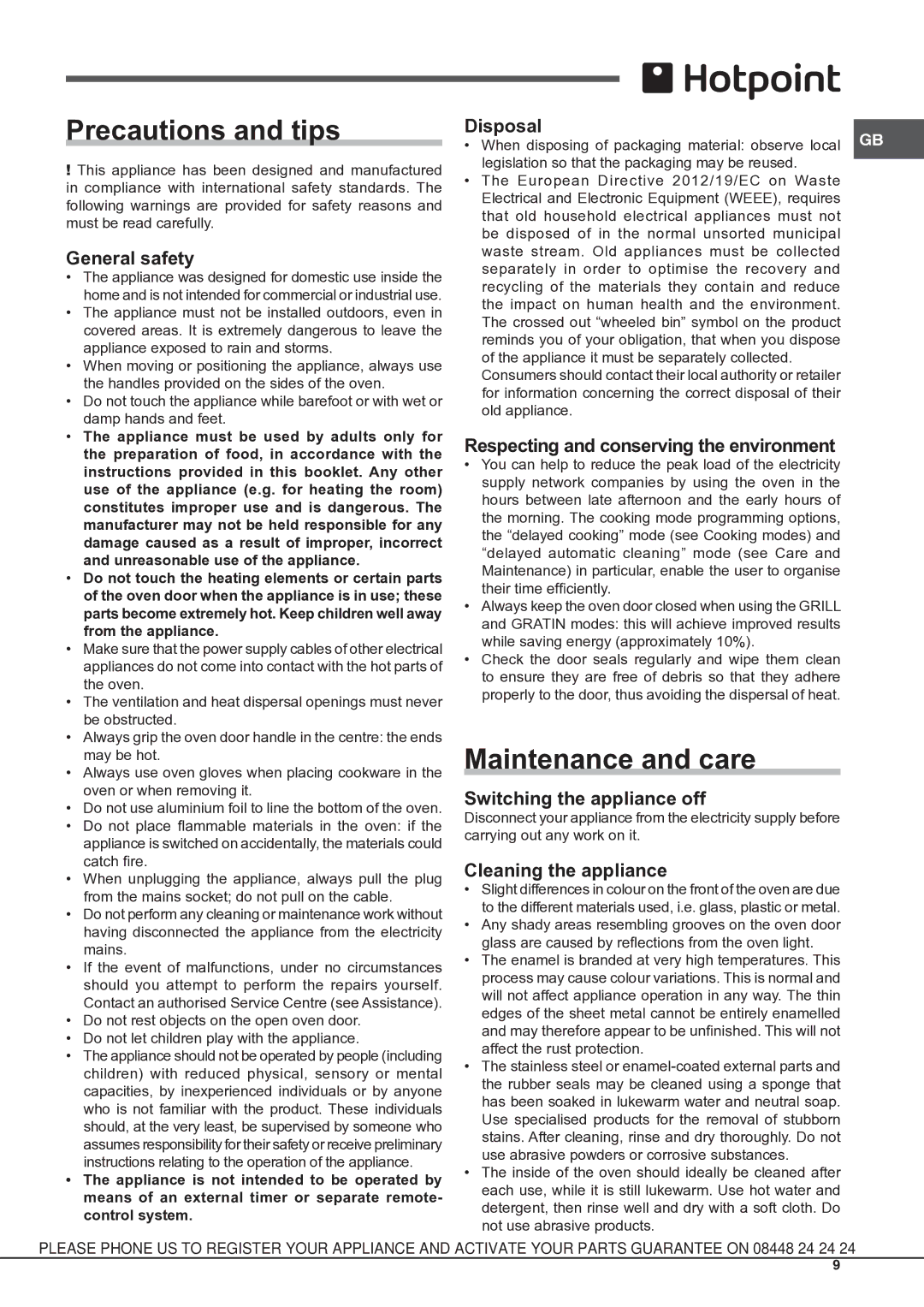 Hotpoint SBS 51 X S operating instructions Precautions and tips, Maintenance and care 