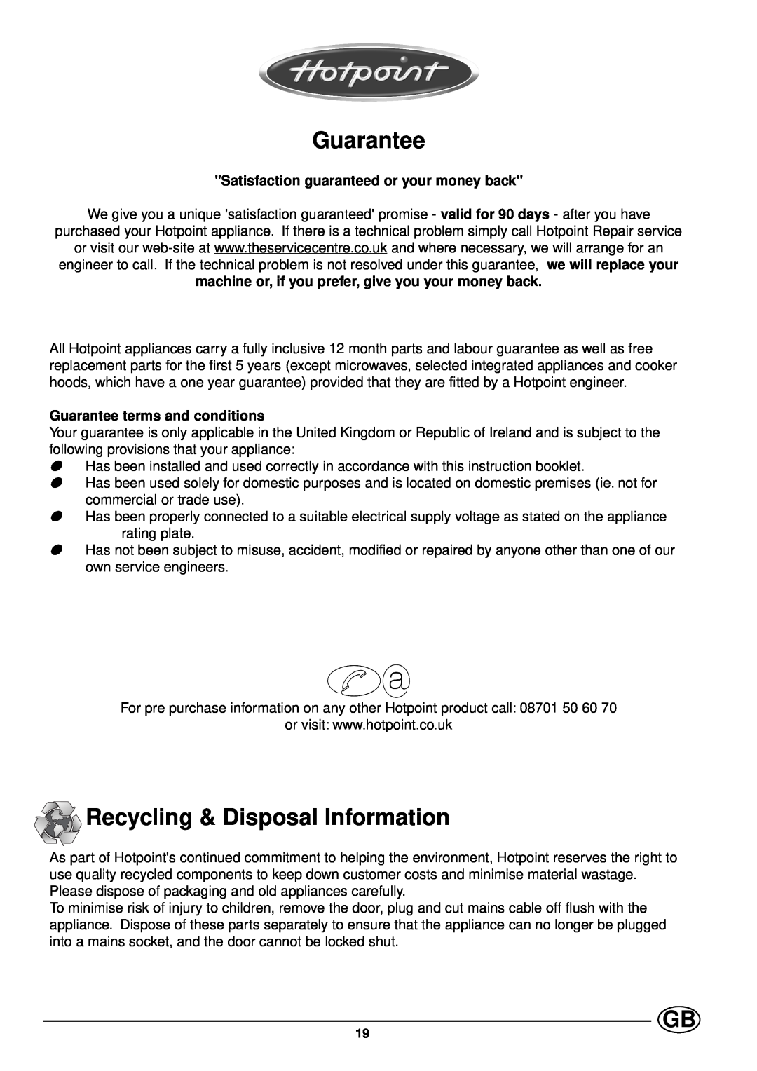 Hotpoint SD97E manual Guarantee, Recycling & Disposal Information, Satisfaction guaranteed or your money back 