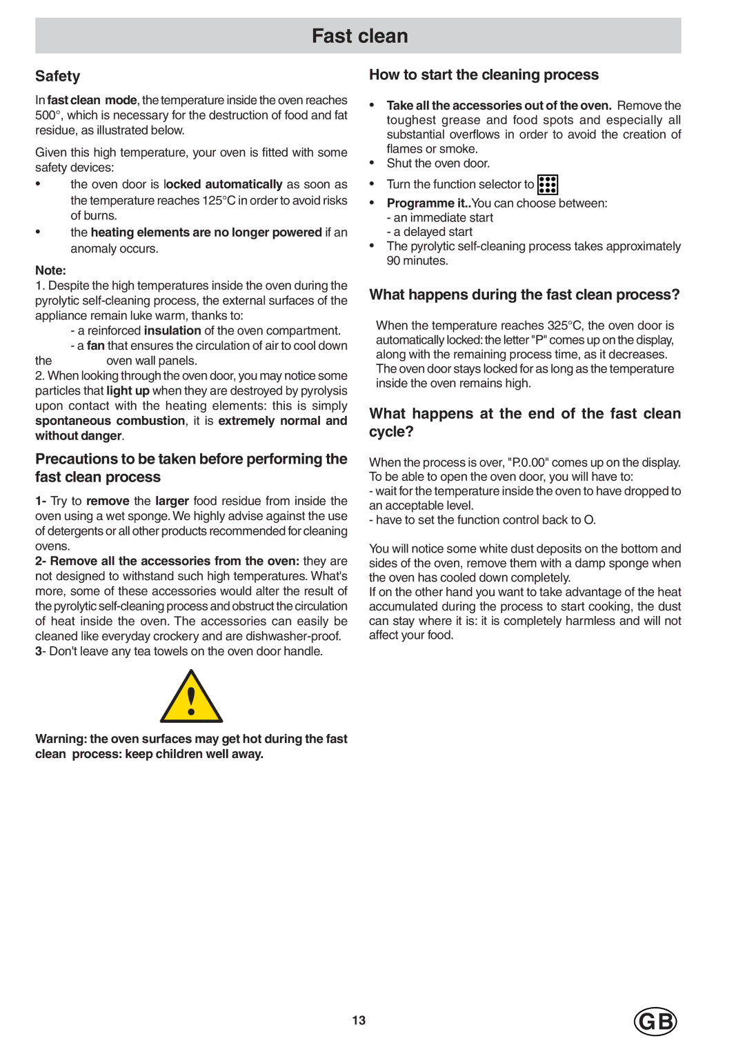 Hotpoint SD97PI, SD97PC Fast clean, Safety, How to start the cleaning process, What happens during the fast clean process? 