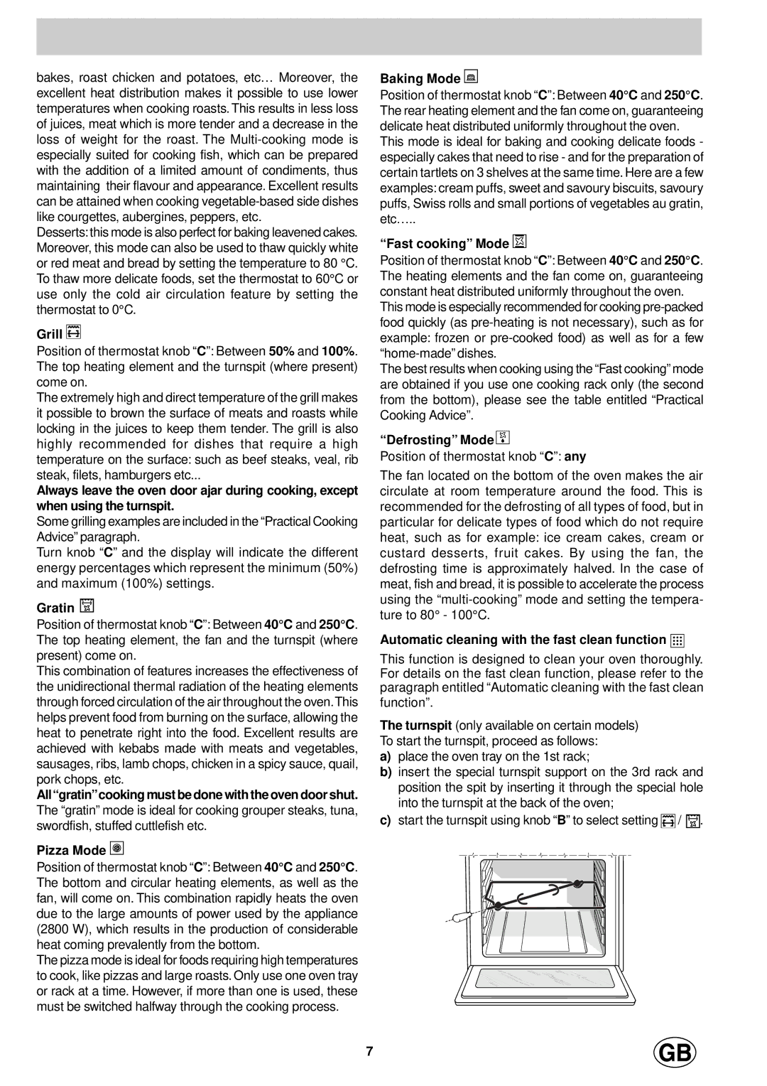 Hotpoint SD97PEI, SD97PEH manual Grill, Gratin T, Baking Mode u, Fast cooking Mode, Defrosting Mode U 