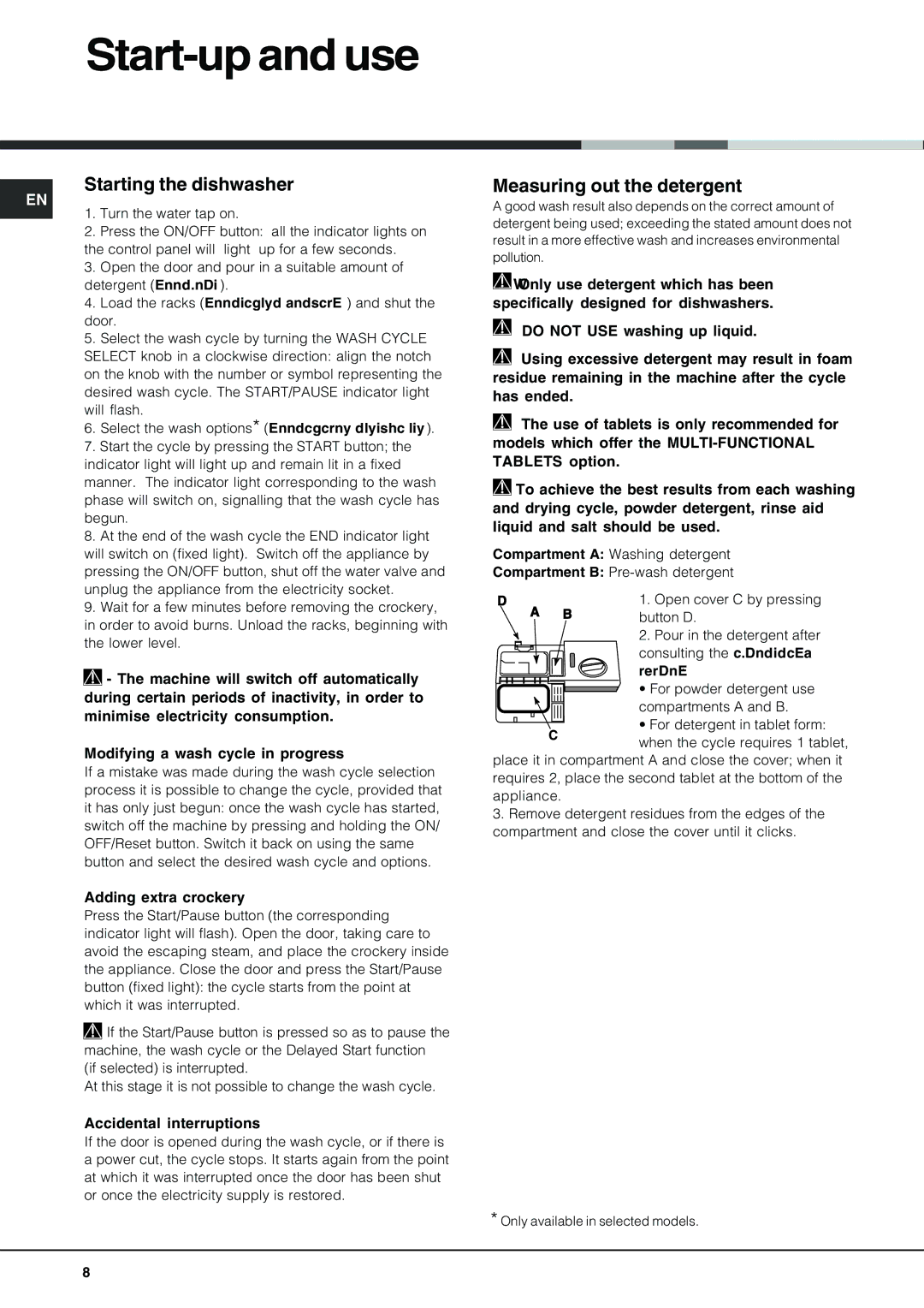 Hotpoint SDL 510 manual Start-up and use, Starting the dishwasher, Measuring out the detergent, Adding extra crockery 