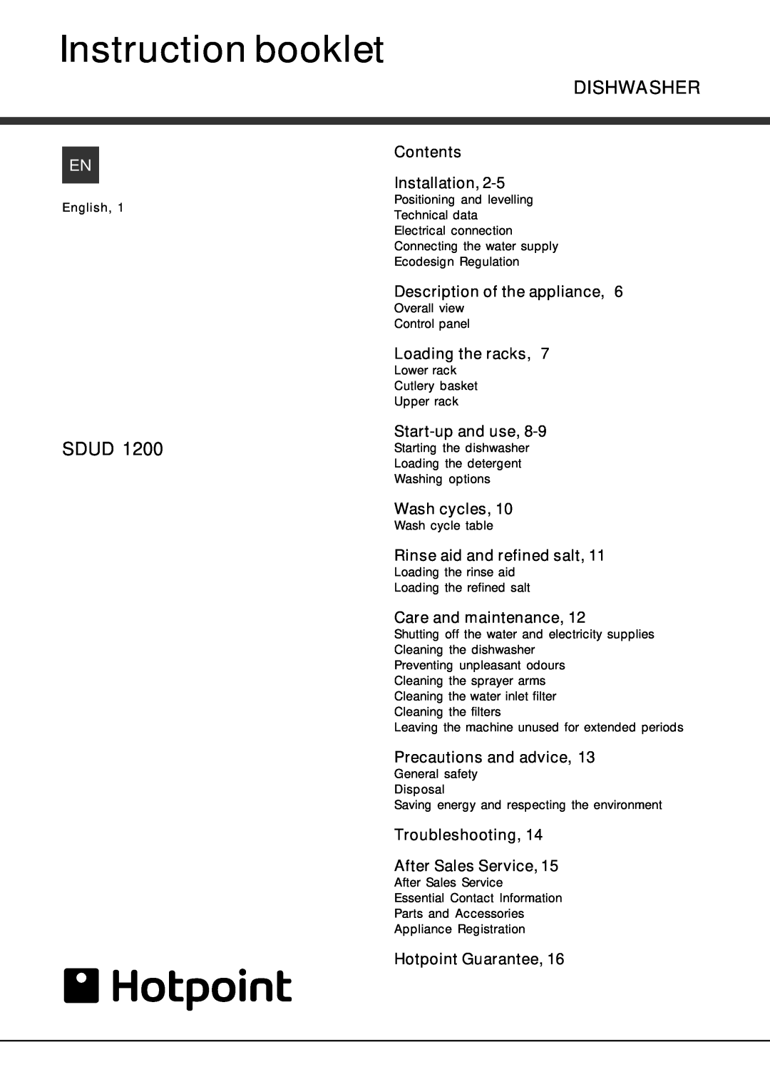 Hotpoint SDUD 1200 manual Instruction booklet, Contents, Installation, Description of the appliance, Loading the racks 
