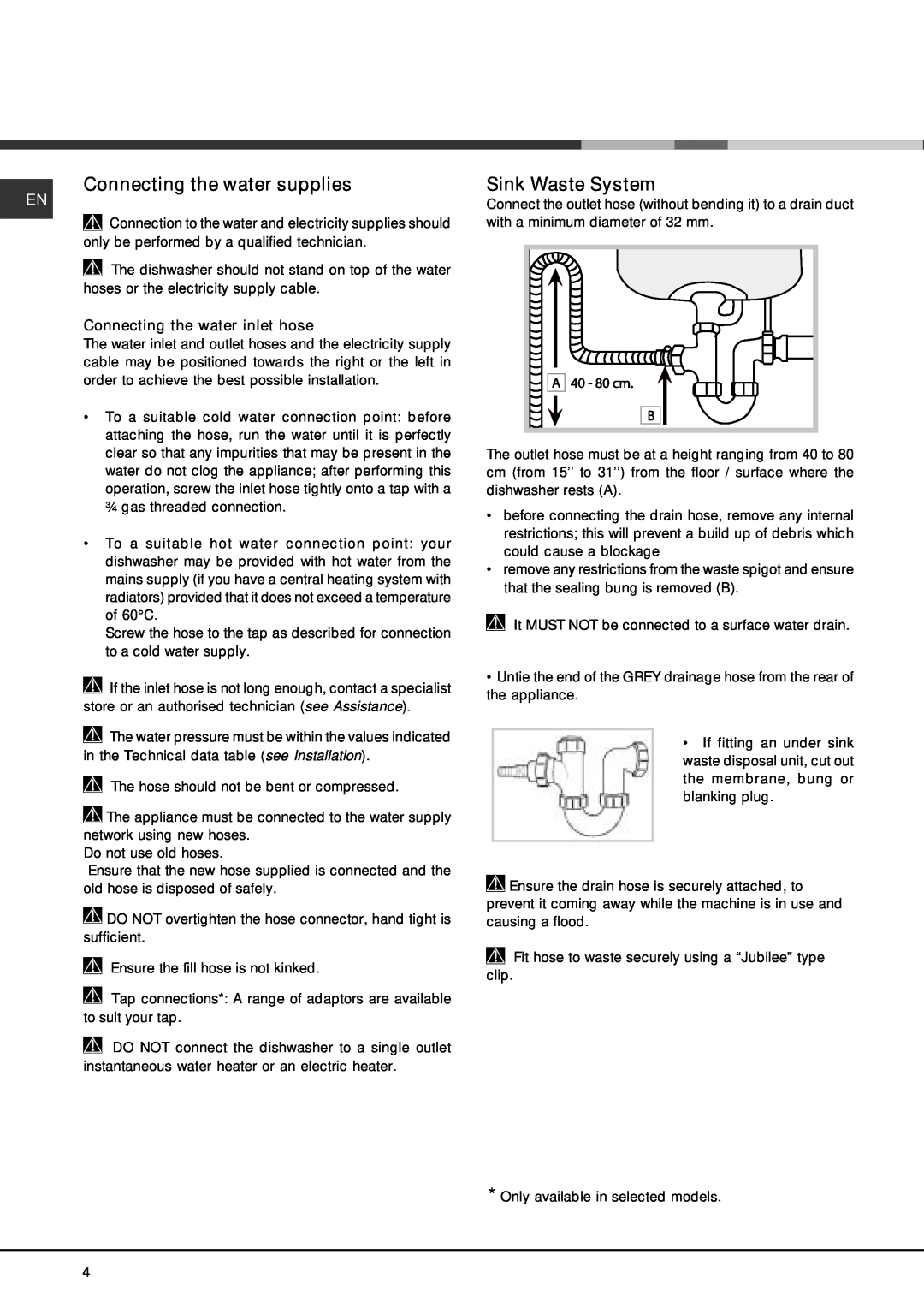 Hotpoint SDUD 1200 manual Connecting the water supplies, Sink Waste System, Connecting the water inlet hose 