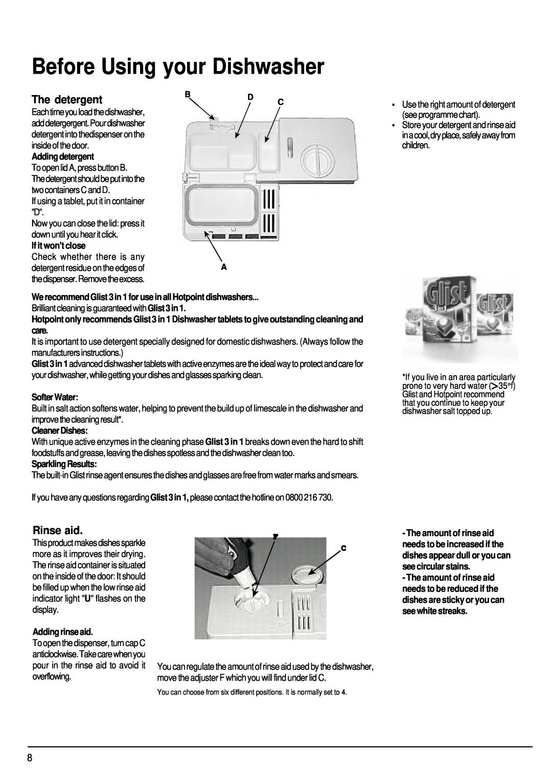 Hotpoint SDW80, SDW85 manual Before Using your Dishwasher, The detergent, Rinse aid 