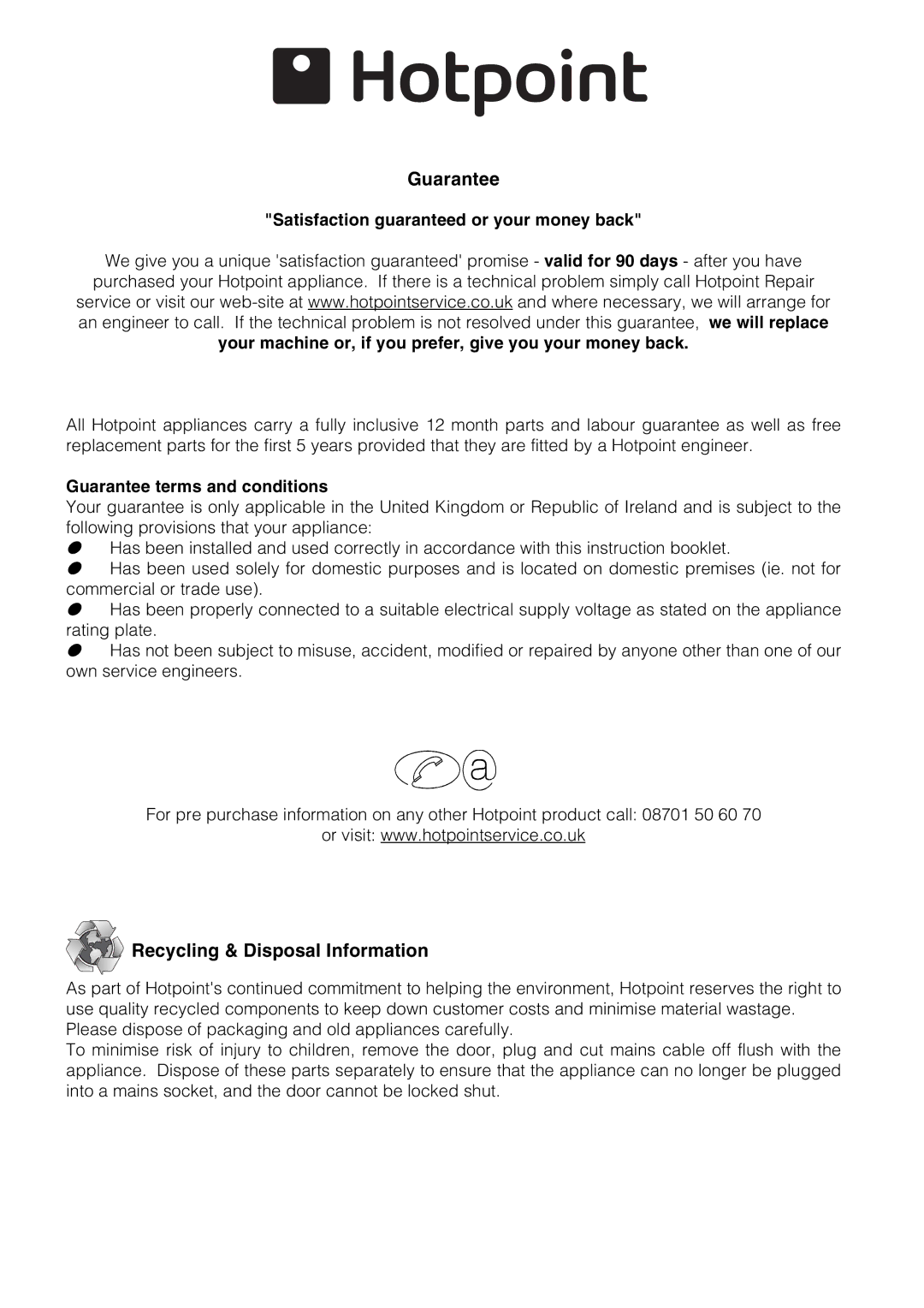 Hotpoint SE1002X manual Guarantee, Recycling & Disposal Information 