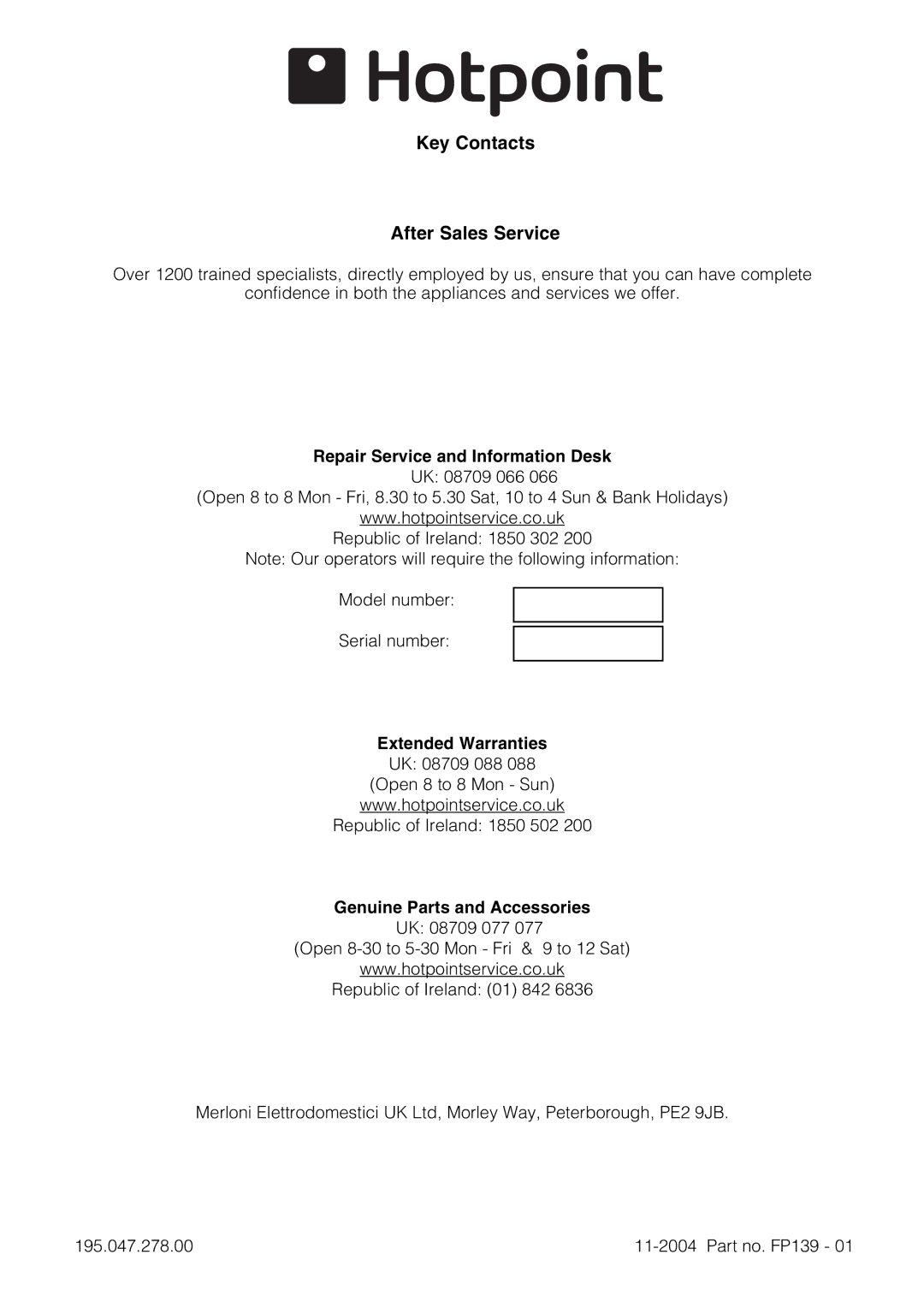 Hotpoint SE1002X manual Key Contacts After Sales Service 