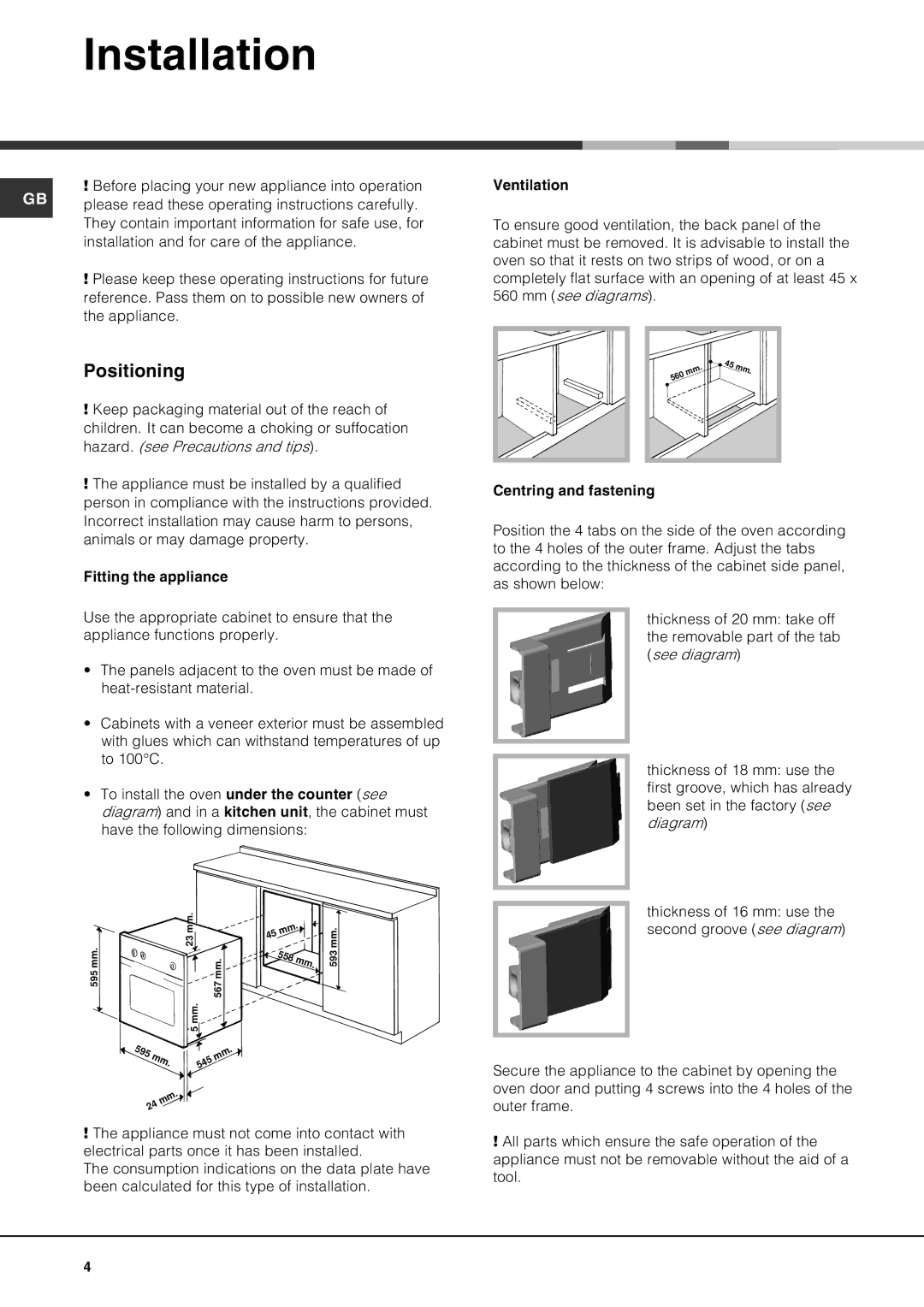 Hotpoint SE1002X manual Installation, Positioning 