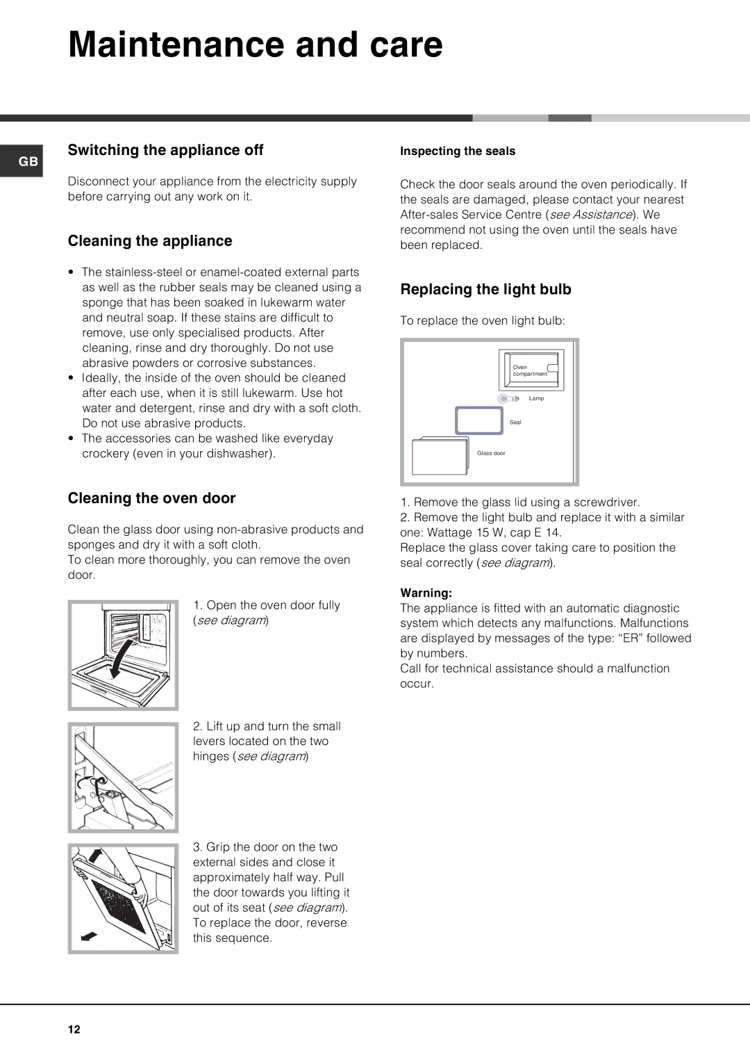 Hotpoint SE100PX manual Maintenance and care, Switching the appliance off, Cleaning the appliance, Replacing the light bulb 