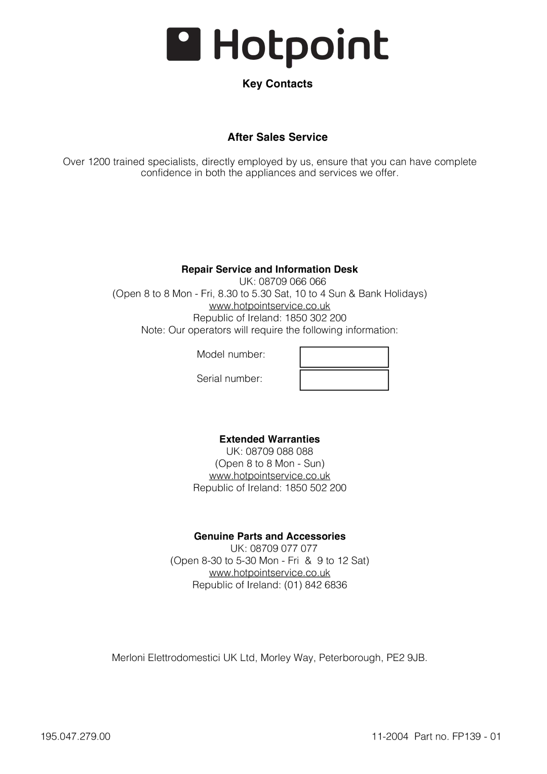 Hotpoint SE100PX manual Key Contacts After Sales Service 