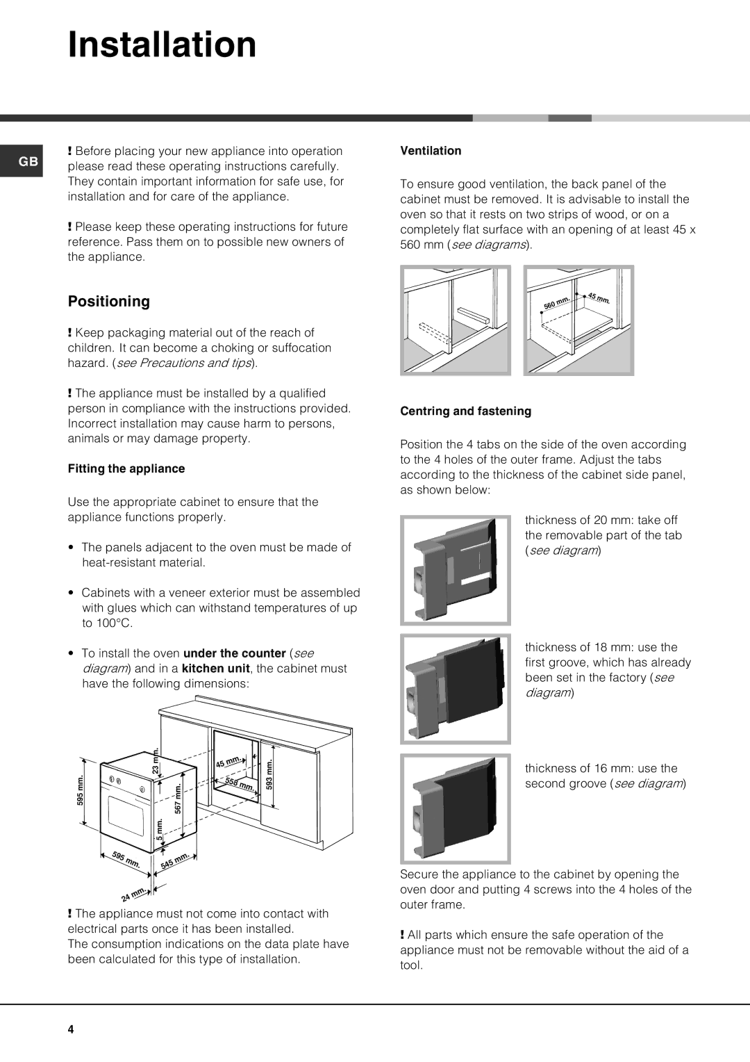 Hotpoint SE100PX manual Installation, Positioning 