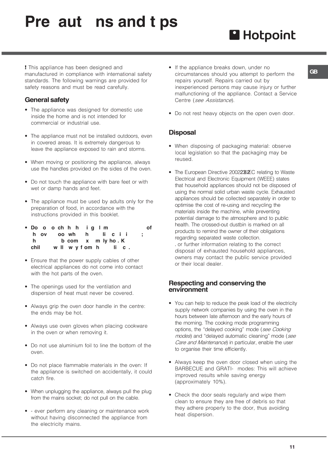 Hotpoint SE1012X manual Precautions and tips, General safety, Disposal, Respecting and conserving the environment 