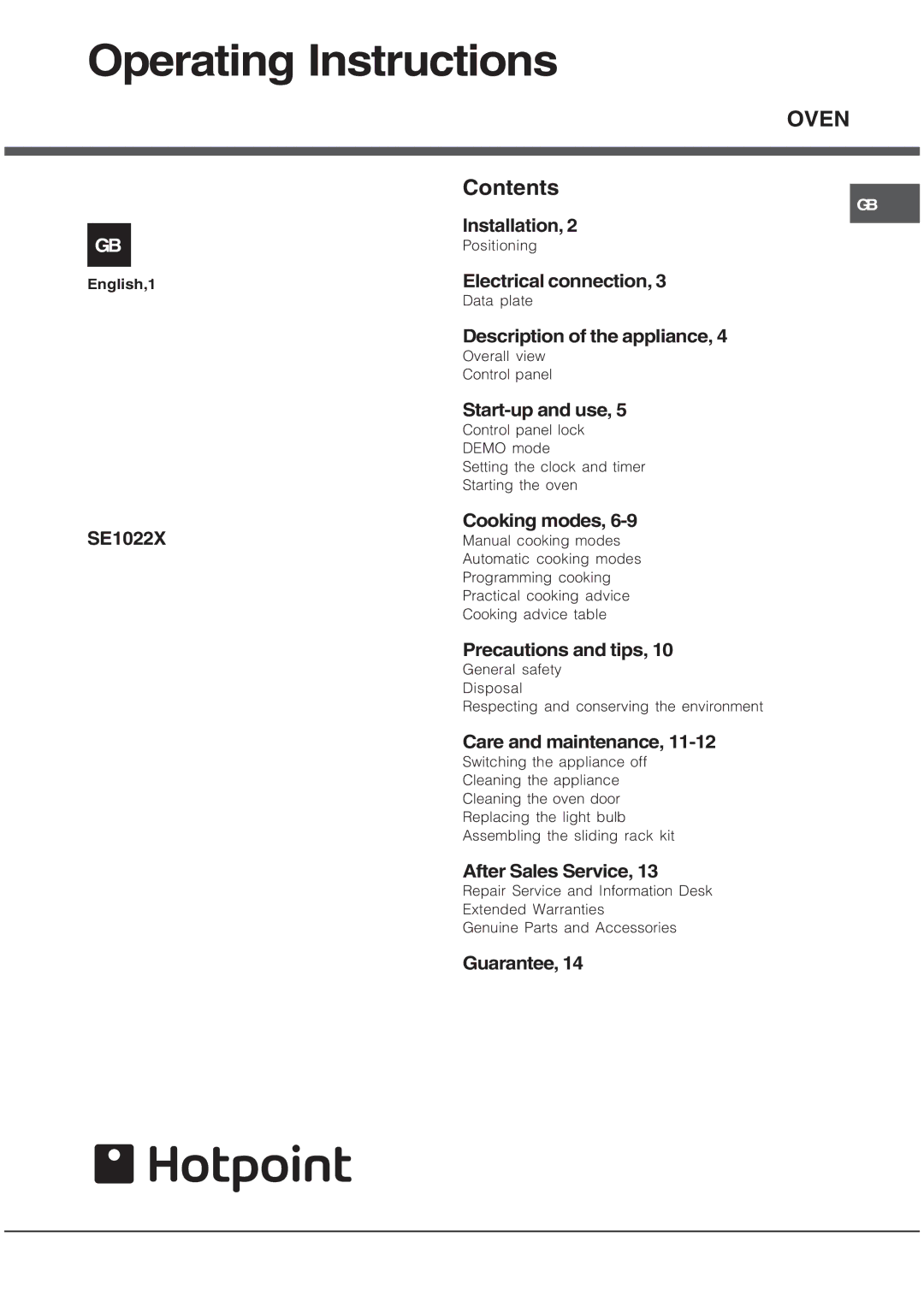 Hotpoint SE1022X manual Operating Instructions, Oven 