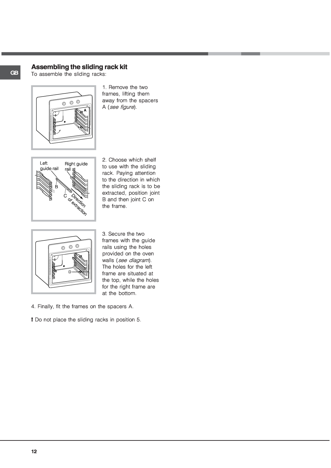 Hotpoint SE1022X manual Assembling the sliding rack kit 