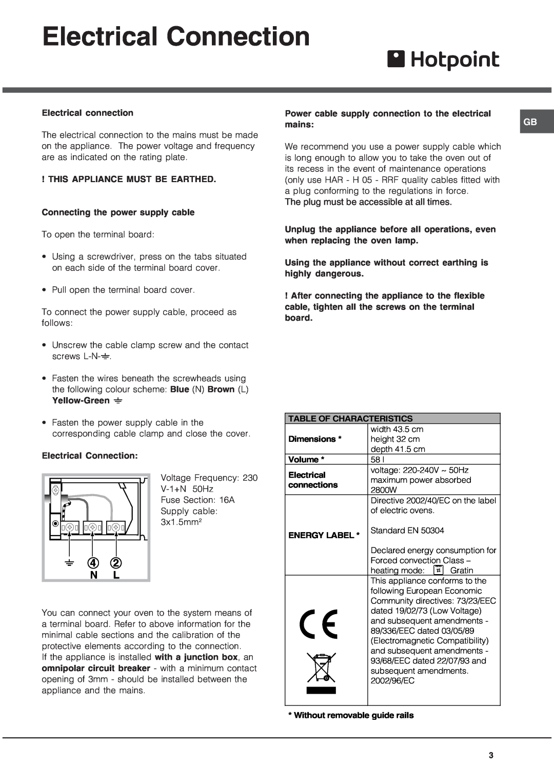 Hotpoint SE1022X manual Electrical Connection, 4 2 N L, The plug must be accessible at all times 