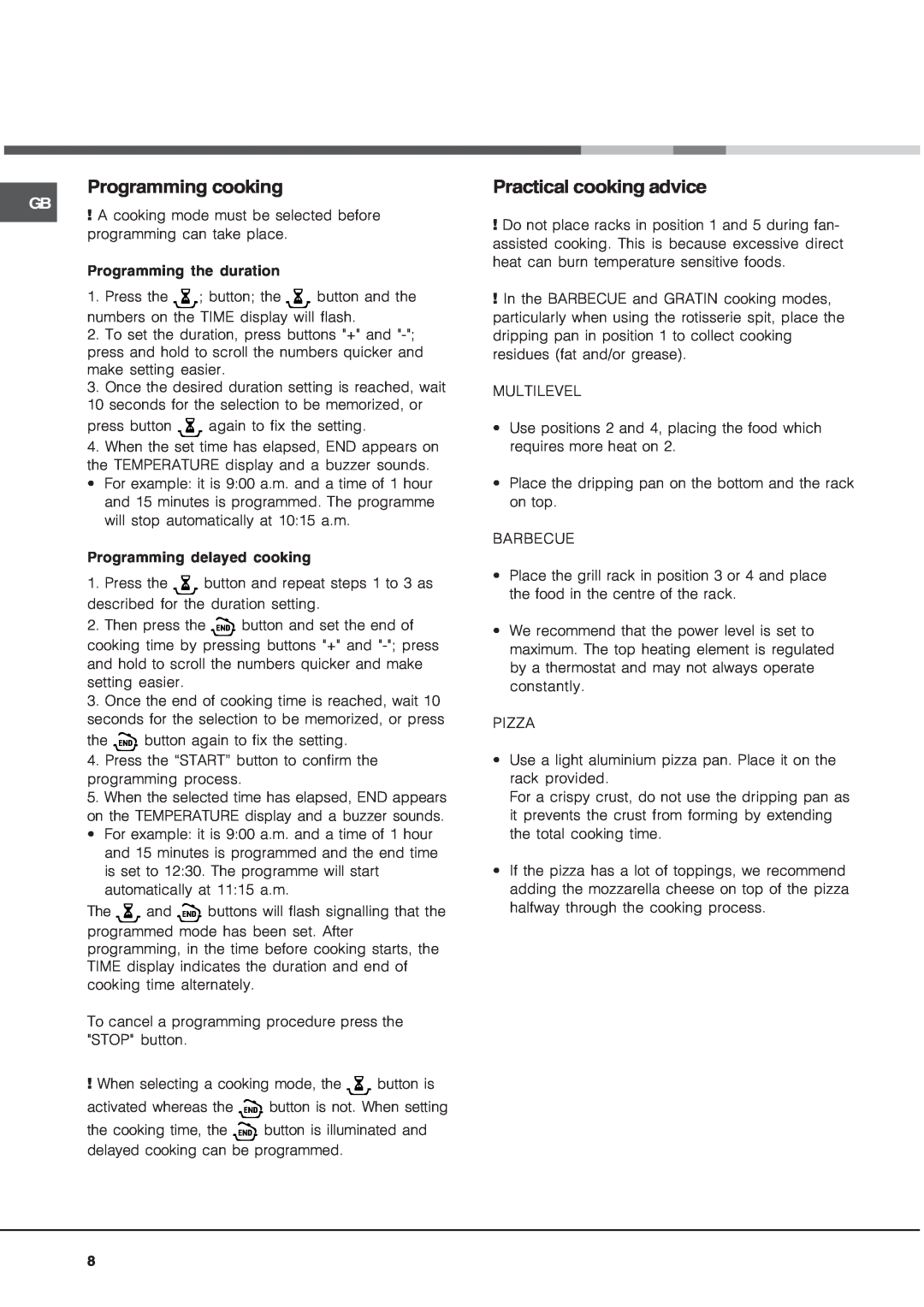 Hotpoint SE1032X operating instructions Programming cooking, Practical cooking advice 