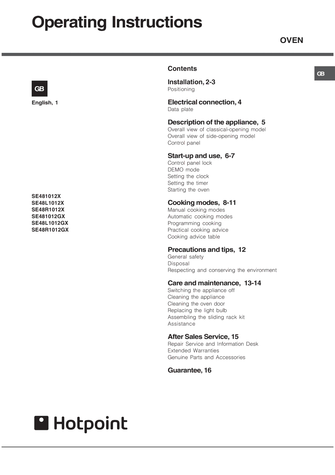 Hotpoint SE481012GX, SE48L1012GX, SE48R1012GX manual Operating Instructions 