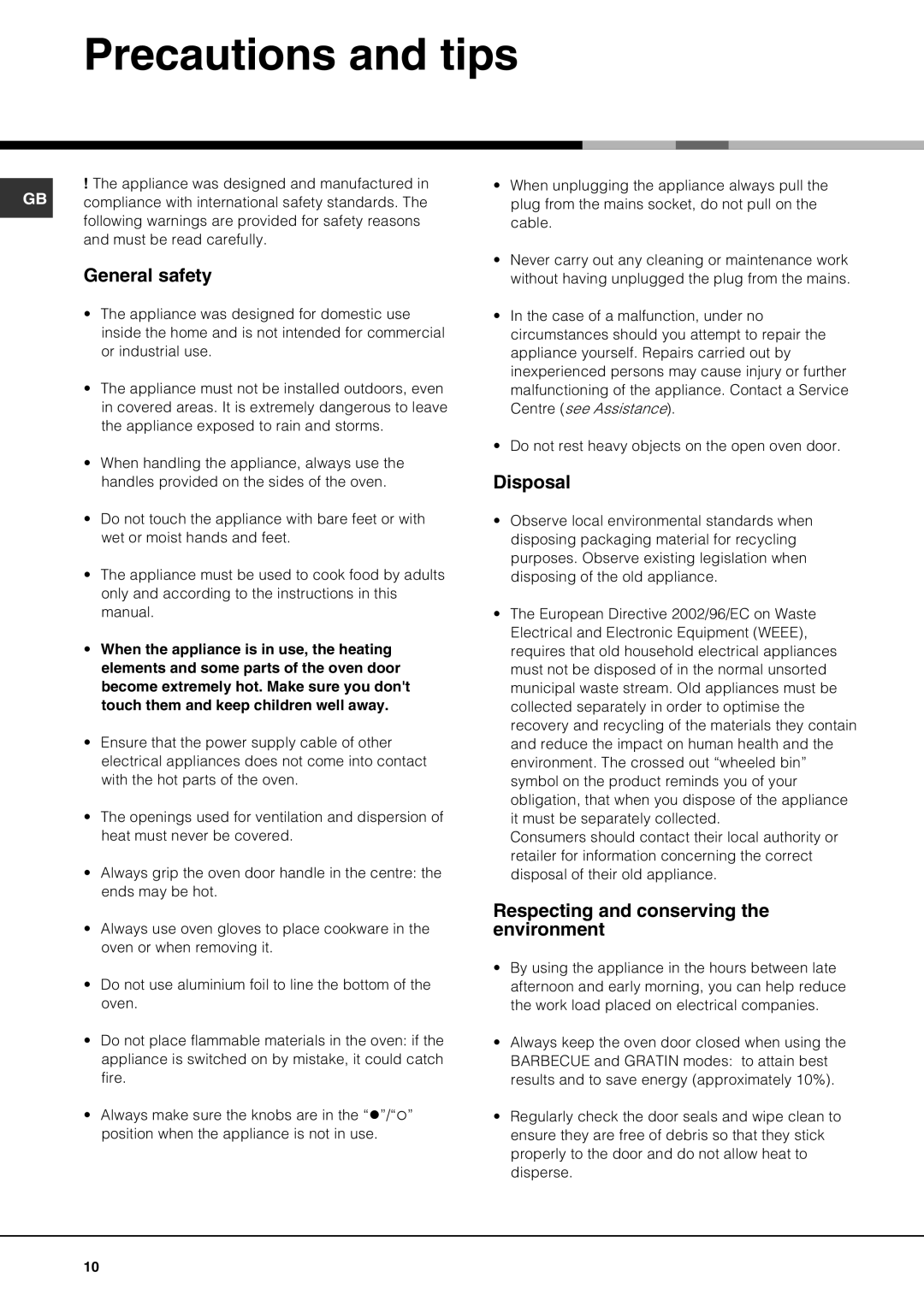 Hotpoint SE61X Precautions and tips, General safety, Disposal, Respecting and conserving the environment 