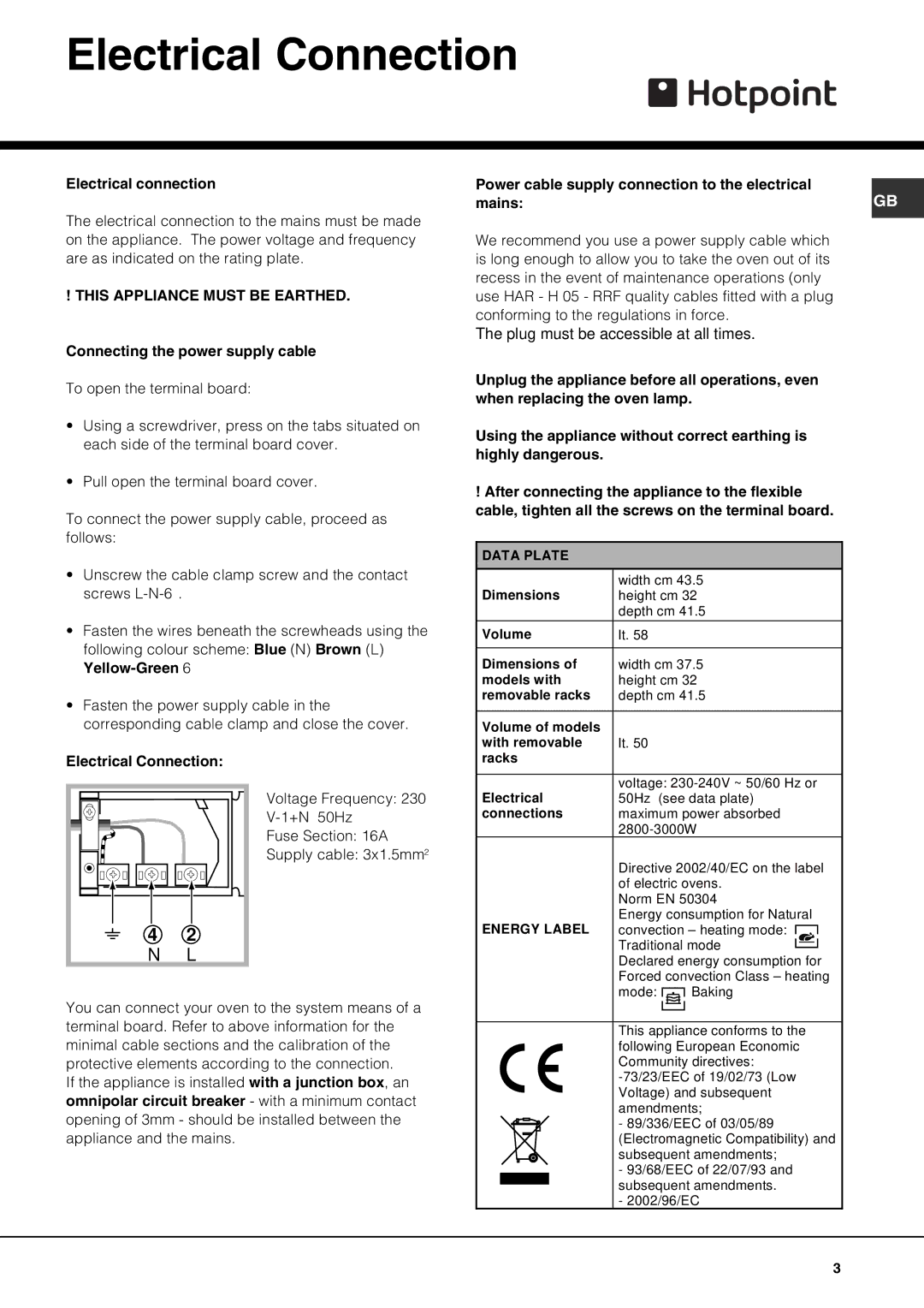 Hotpoint SE61X operating instructions Electrical Connection, This Appliance Must be Earthed 