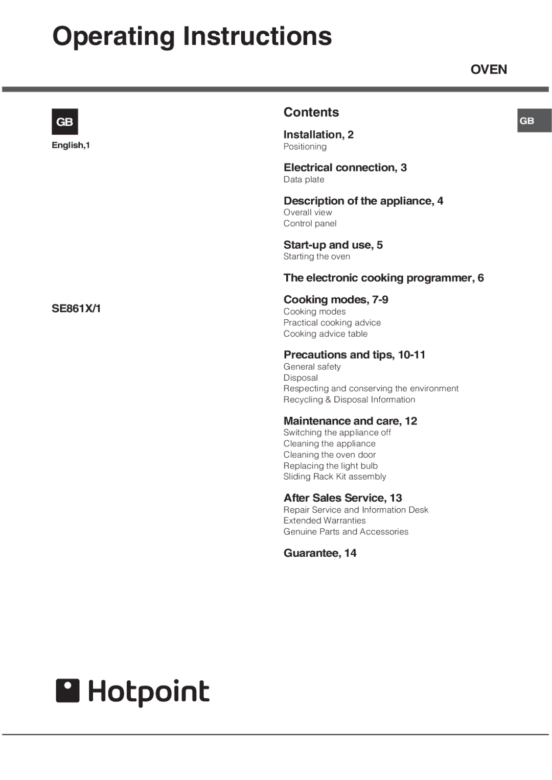 Hotpoint SE861X/1 manual Operating Instructions, Oven 