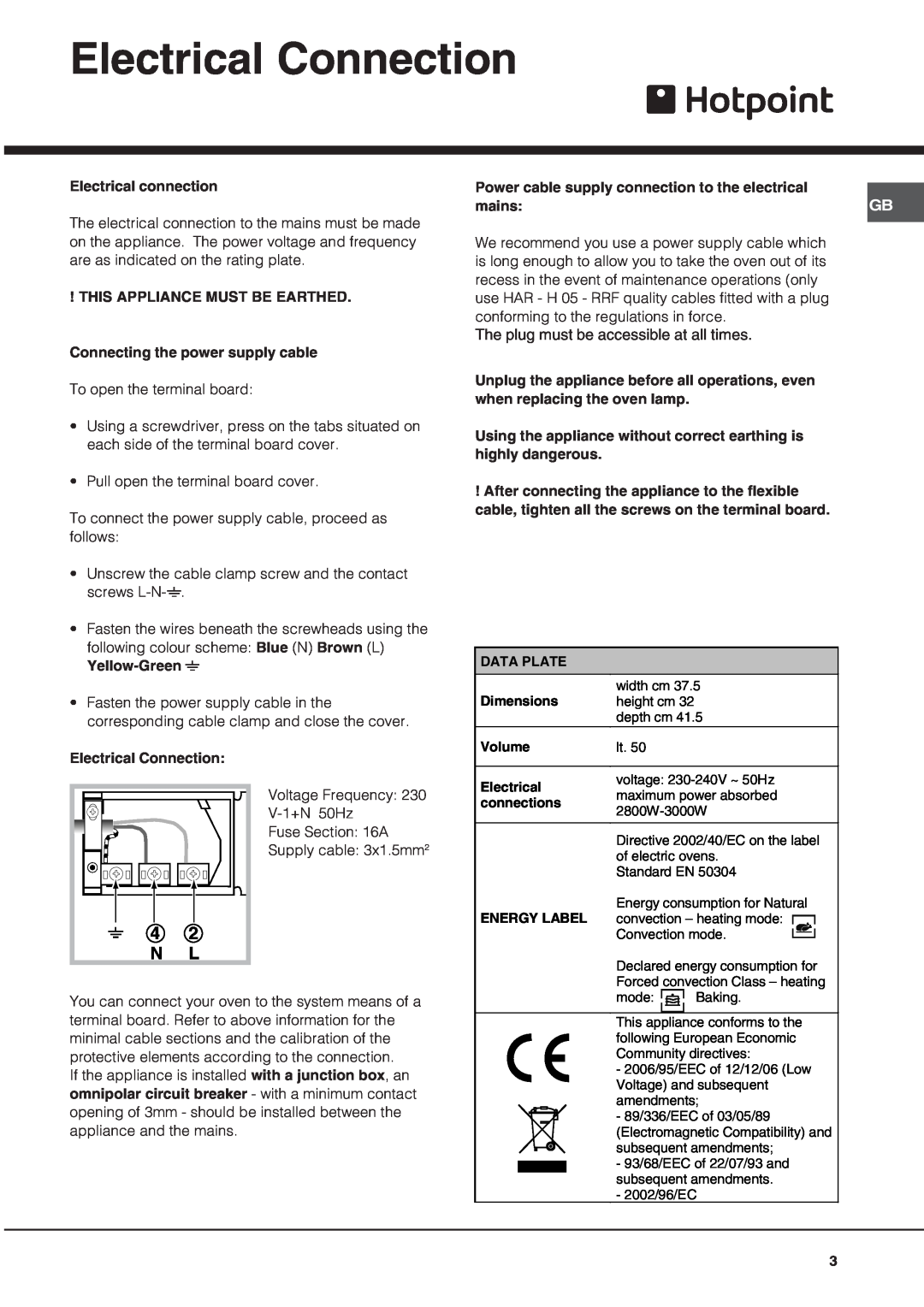 Hotpoint SE861X/1 manual Electrical Connection, 4 2 N L, The plug must be accessible at all times 