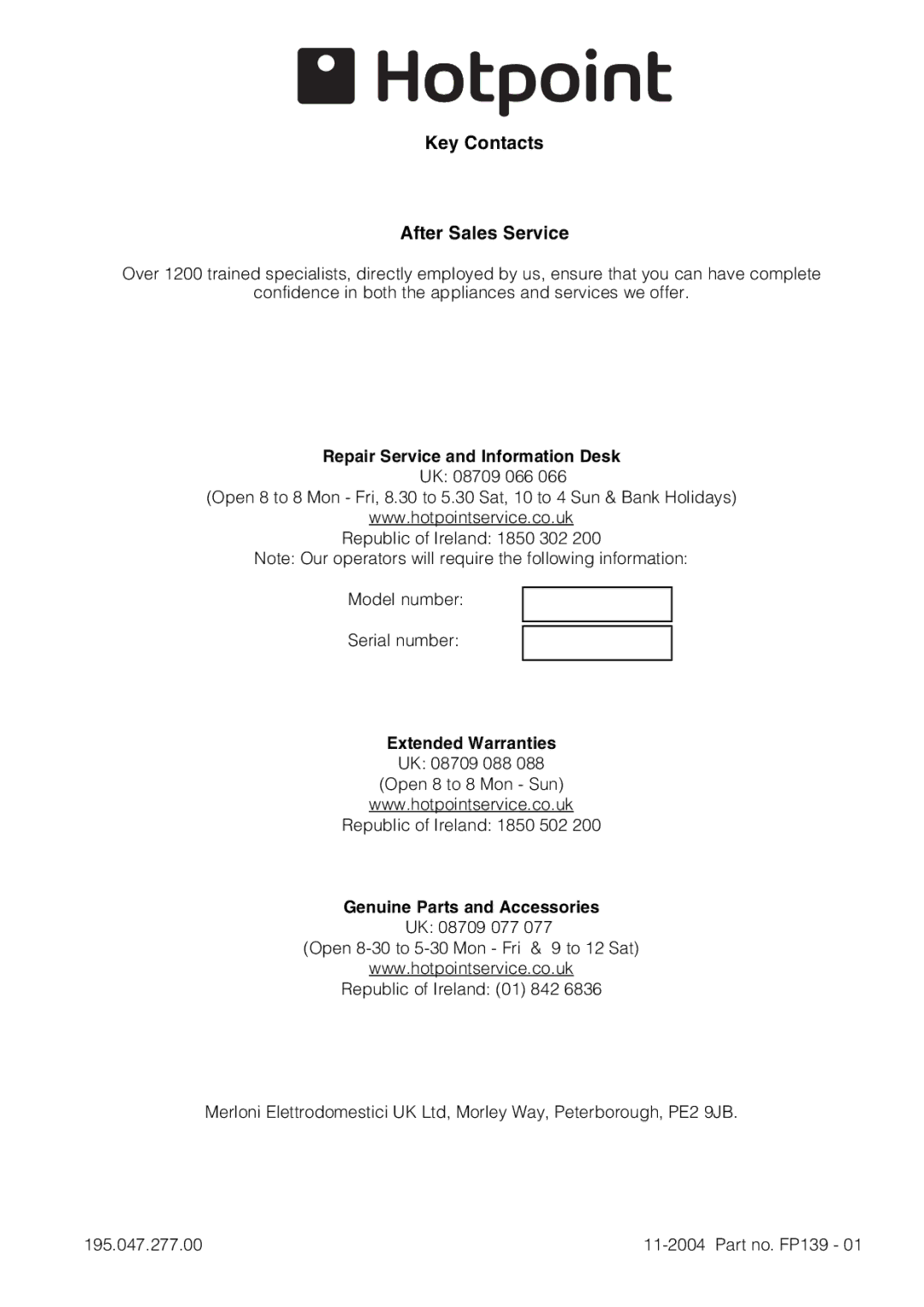 Hotpoint SE87PX manual Key Contacts After Sales Service 