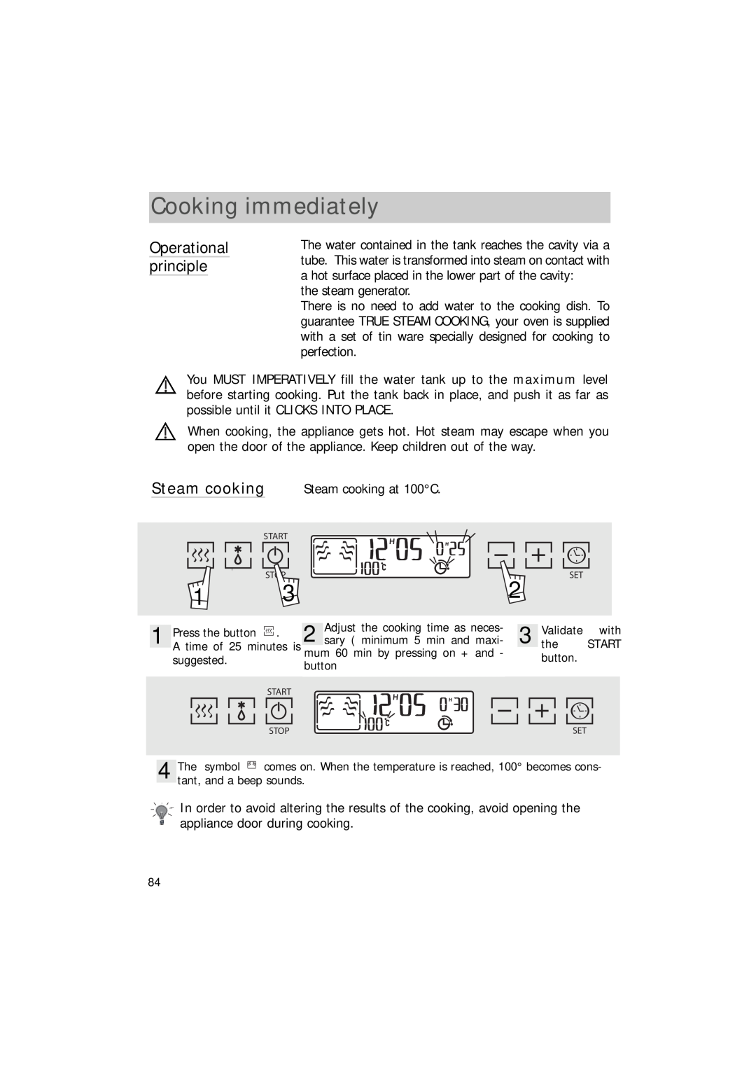 Hotpoint SEO100 manual Cooking immediately, Steam cooking 