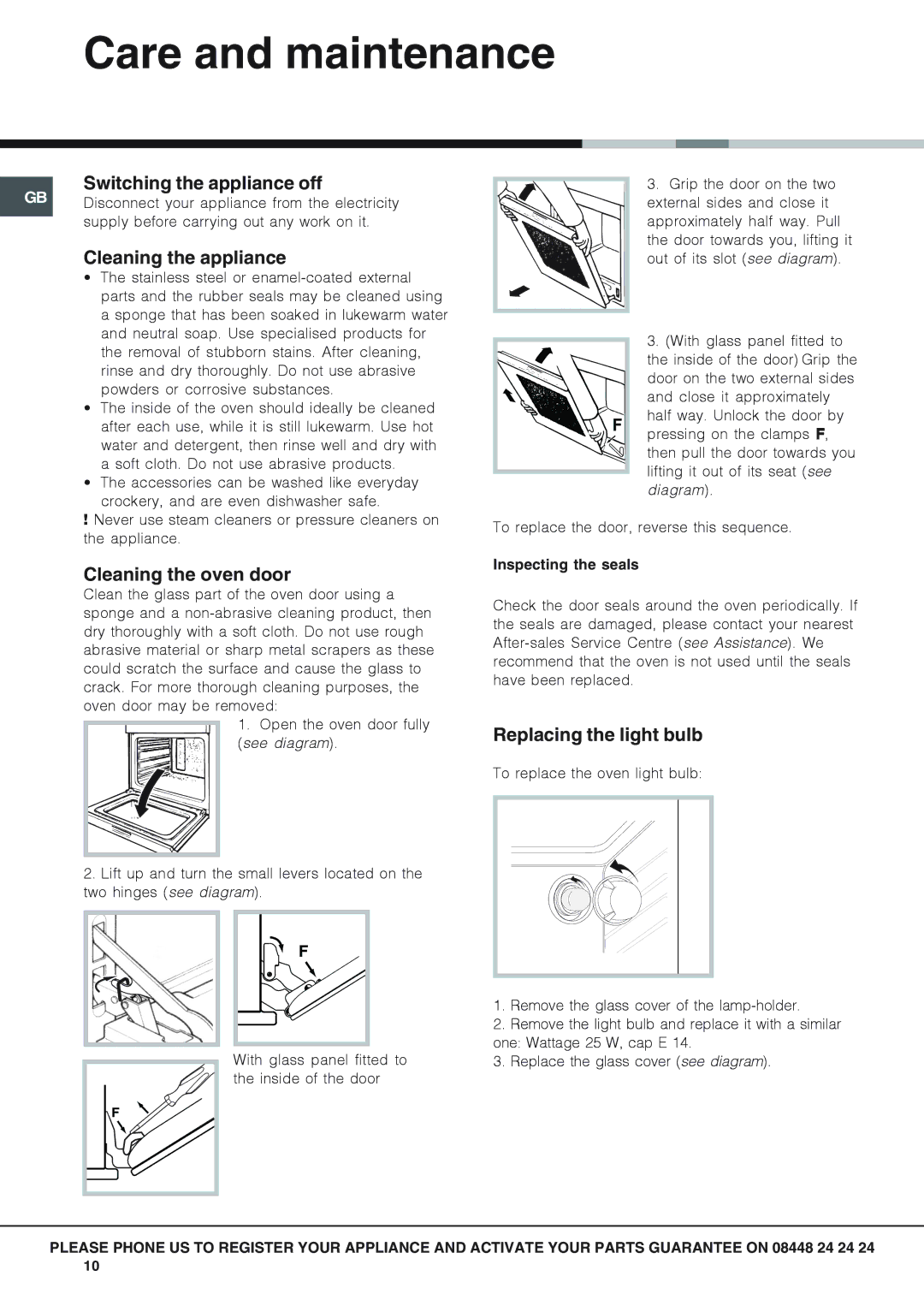 Hotpoint SH89CXKS089CX Care and maintenance, Switching the appliance off, Cleaning the appliance, Cleaning the oven door 