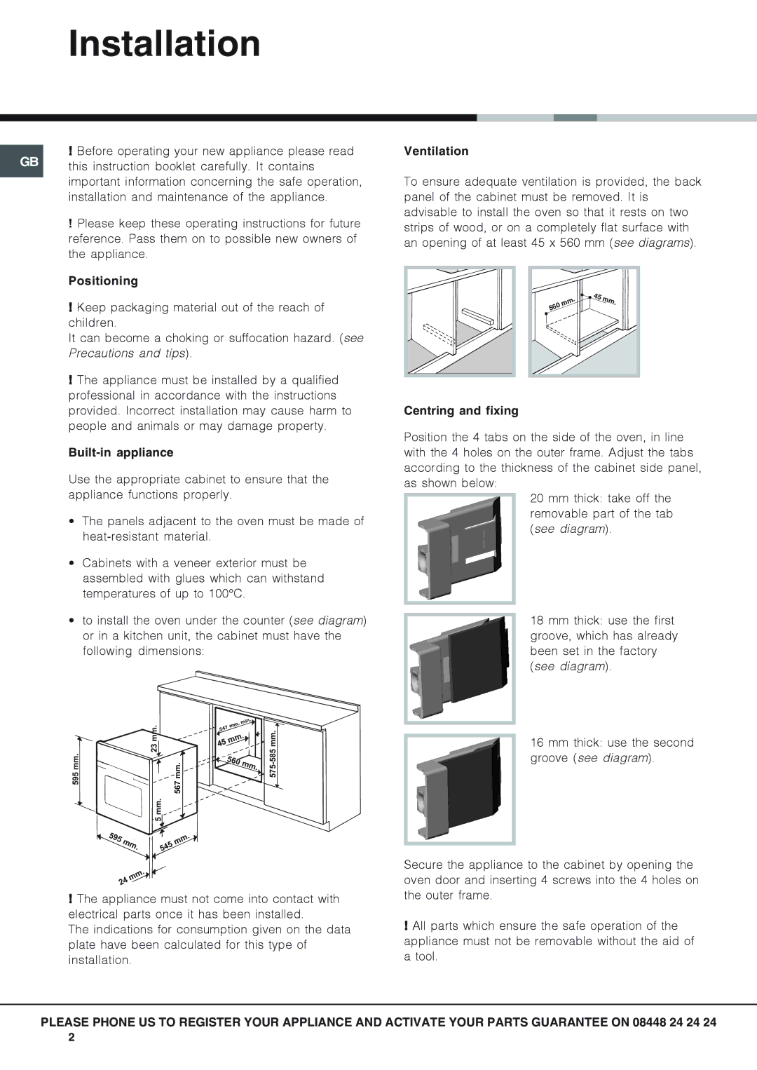 Hotpoint SH89CXKS089CX manual Installation, Positioning, Built-in appliance, Ventilation, Centring and fixing 