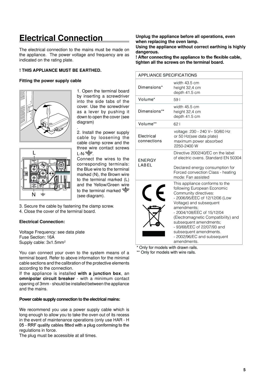 Hotpoint SD33X, SHS33XK S, SH33K S, SH33W S, SHS33X S, SH33X S manual Electrical Connection, To the terminal marked see diagram 